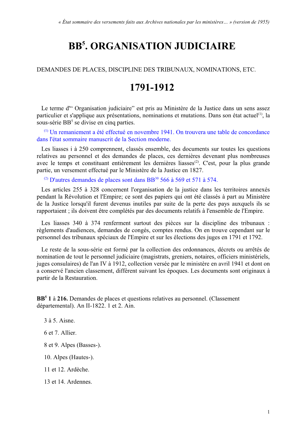 Bb5. Organisation Judiciaire 1791-1912