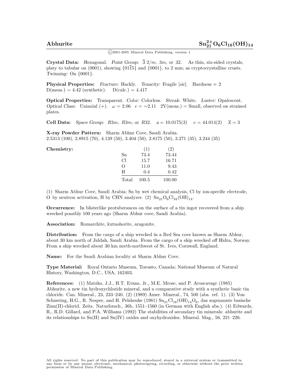 Abhurite Sn21 O6cl16(OH)14 C 2001-2005 Mineral Data Publishing, Version 1