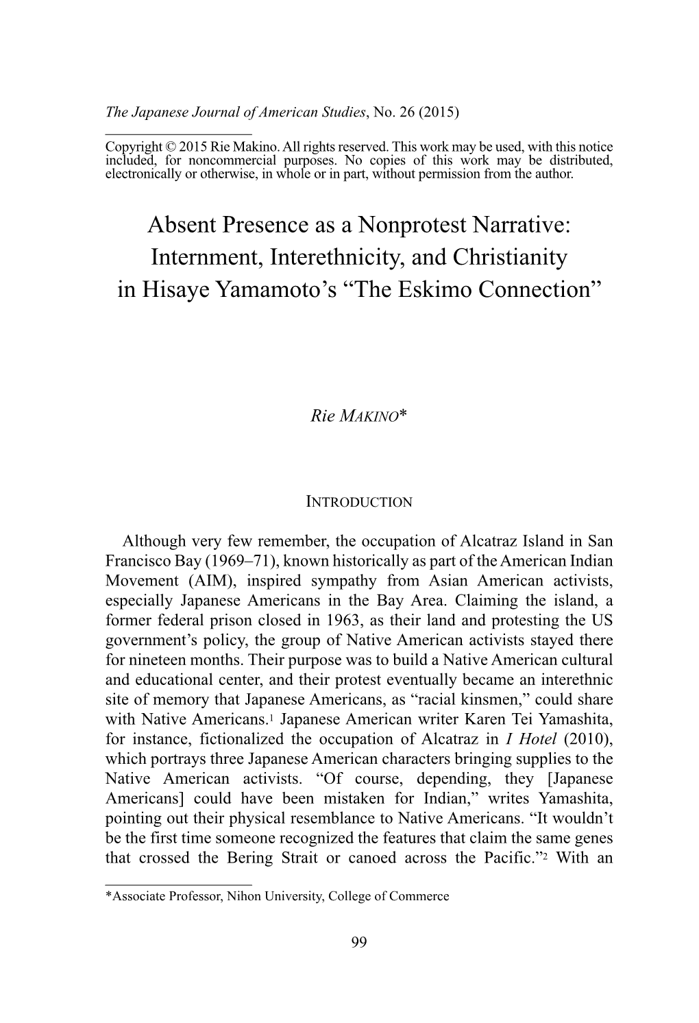 Absent Presence As a Nonprotest Narrative: Internment, Interethnicity, and Christianity in Hisaye Yamamoto’S “The Eskimo Connection”