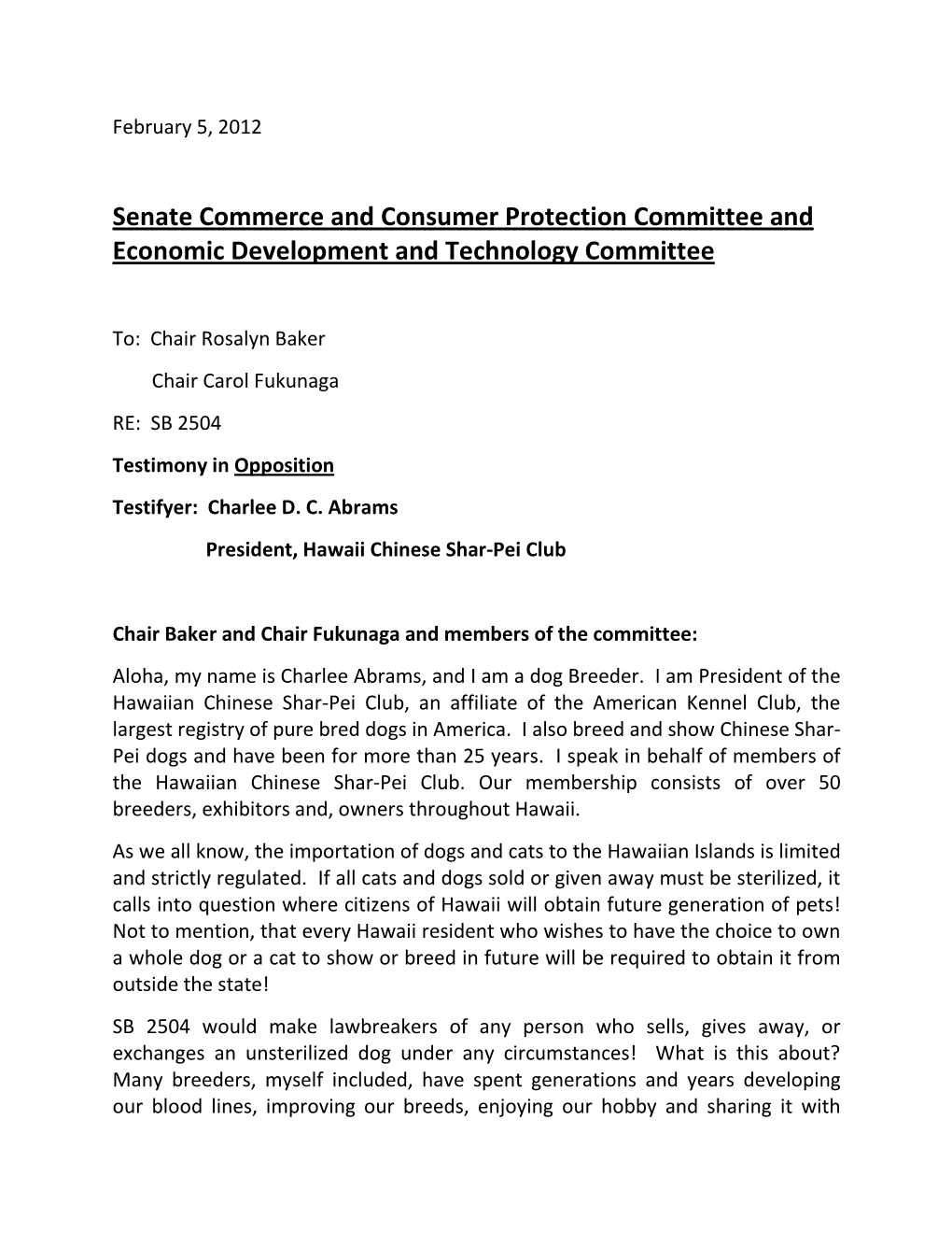 Senate Commerce and Consumer Protection Committee and Economic Development and Technology Committee