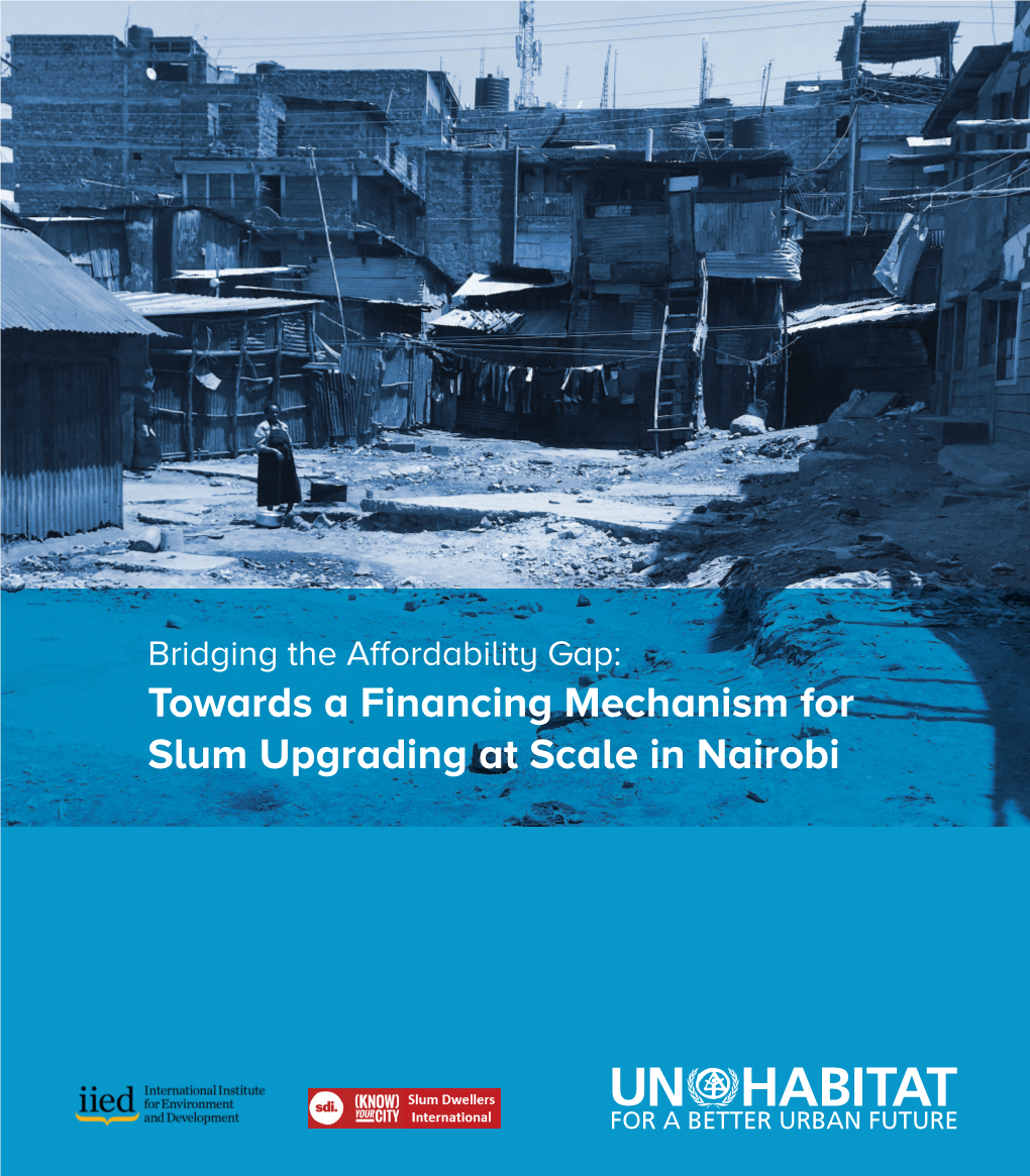 Towards a Financing Mechanism for Slum Upgrading at Scale in Nairobi