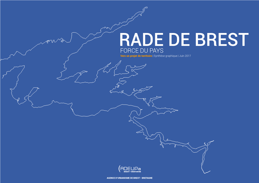 Rade De Brest, Force Du Pays