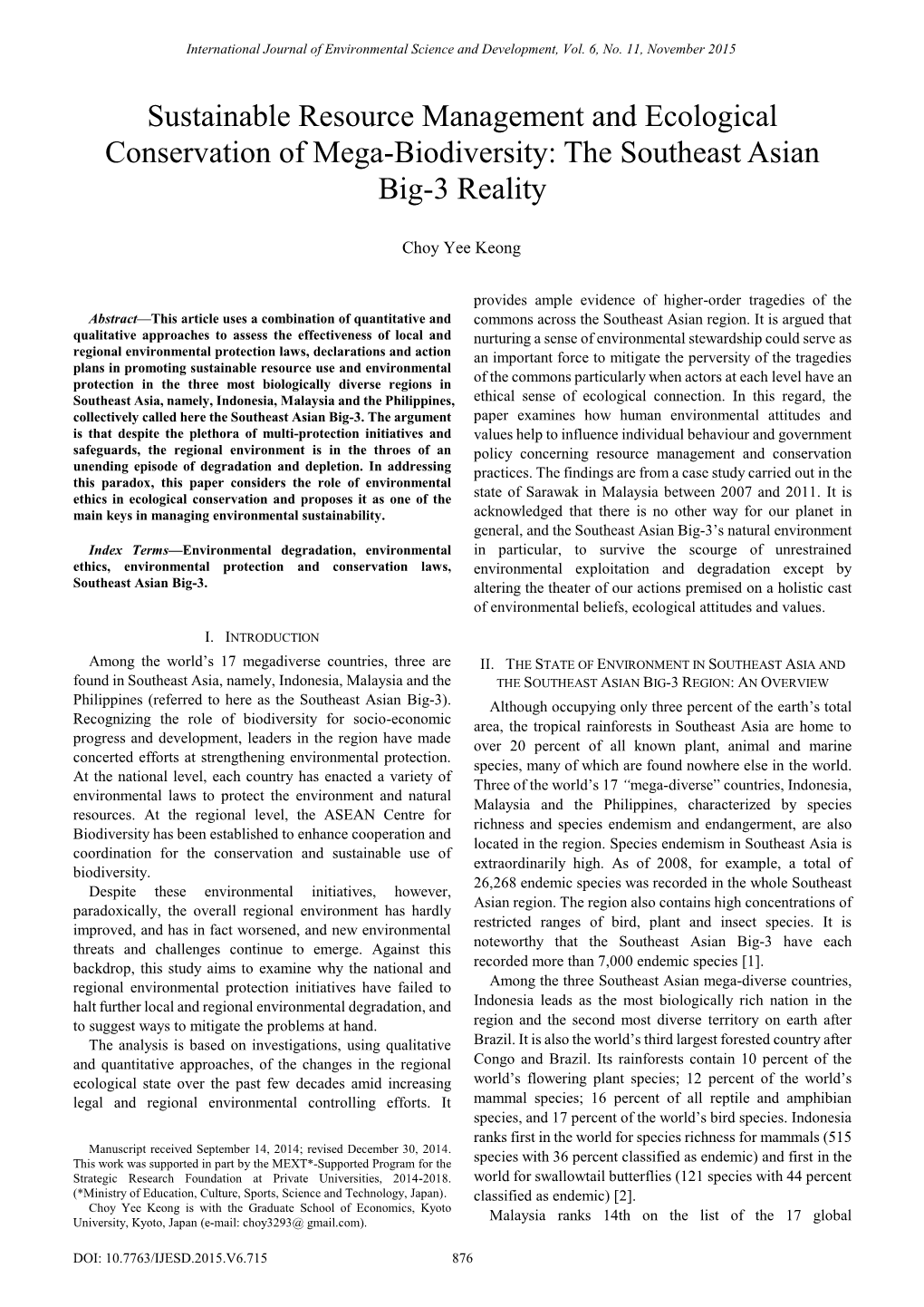 Sustainable Resource Management and Ecological Conservation of Mega-Biodiversity: the Southeast Asian Big-3 Reality