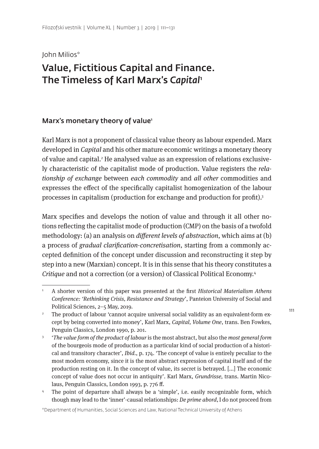 Value, Fictitious Capital and Finance. the Timeless of Karl Marx's Capital1