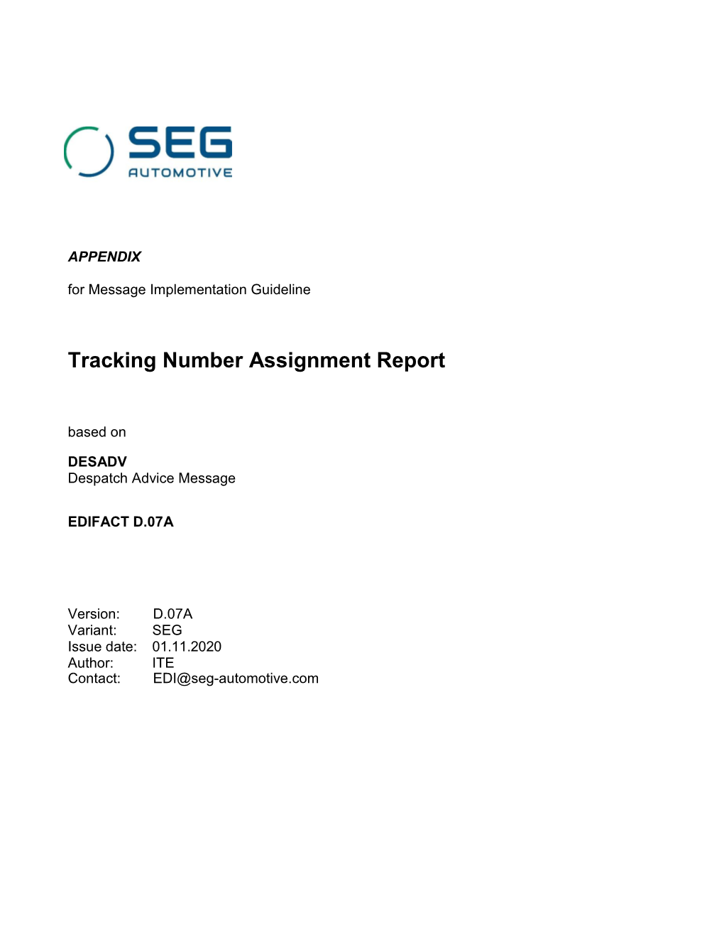 Tracking Number Assignment Report