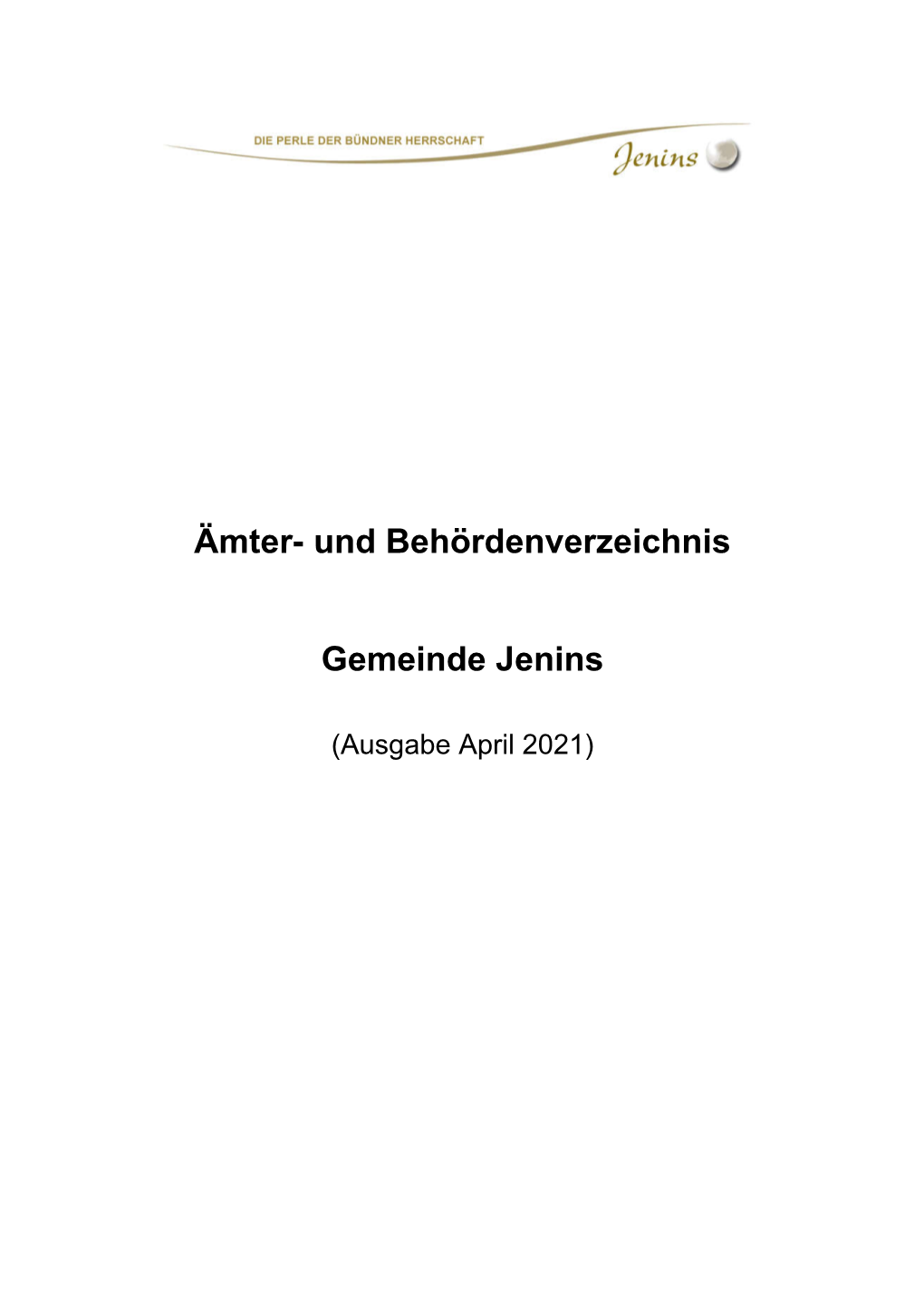 Ämter- Und Behördenverzeichnis Gemeinde Jenins