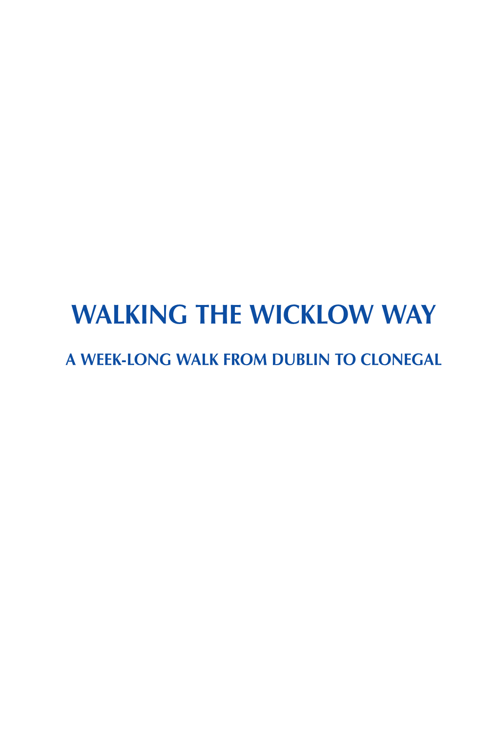 Walking the Wicklow Way