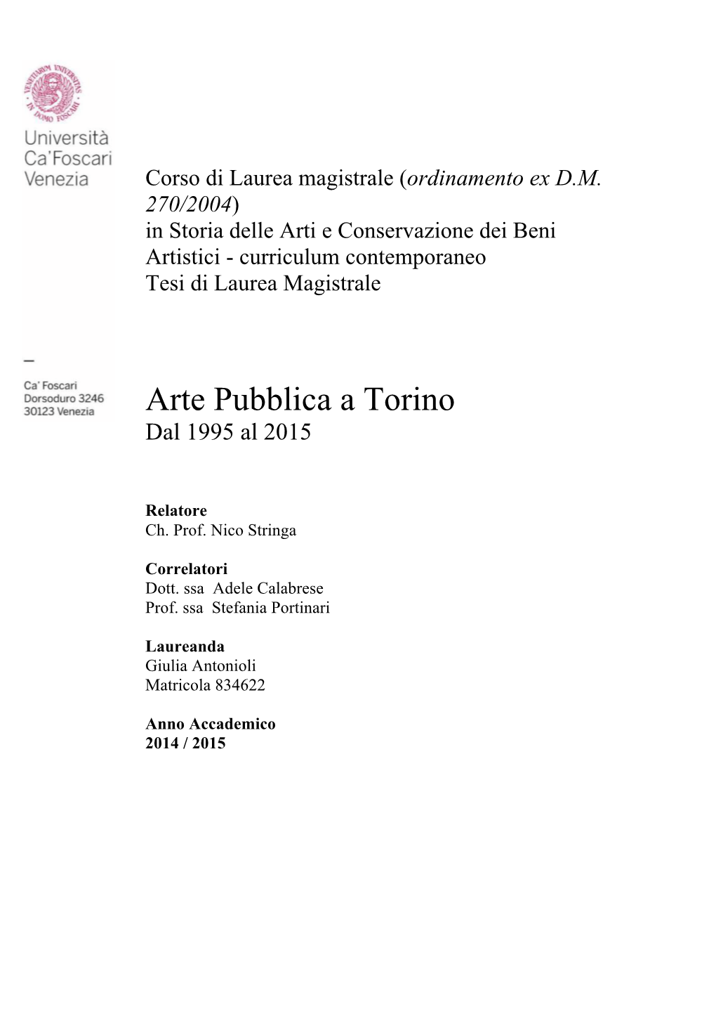 Arte Pubblica a Torino Dal 1995 Al 2015