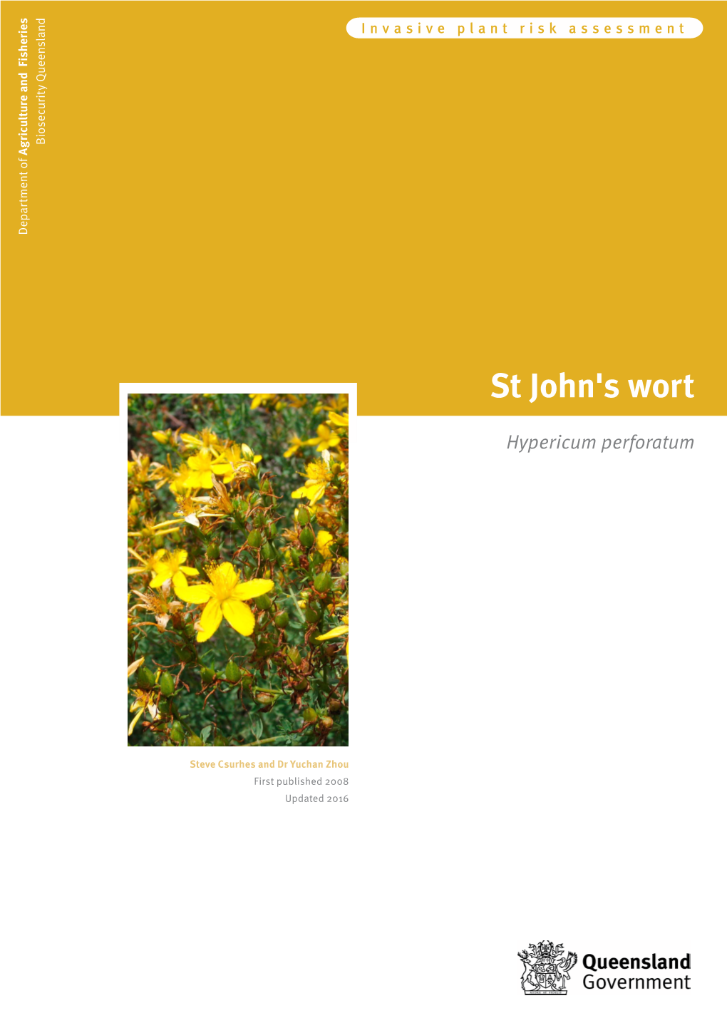 St John's Wort (Hypericum Perforatum) 2 Contents Summary 4