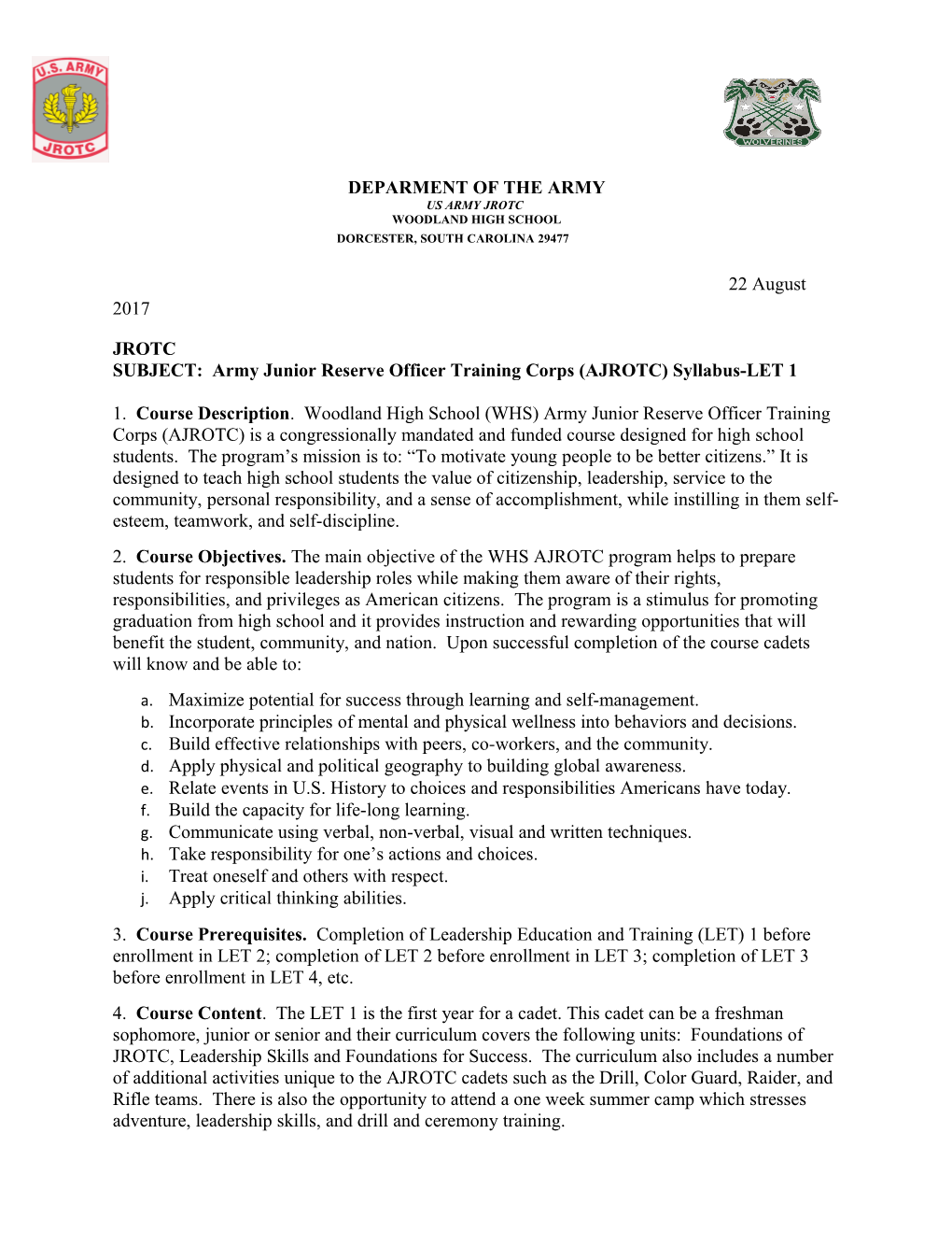 SUBJECT: Army Junior Reserve Officer Training Corps (AJROTC) Syllabus-LET 1