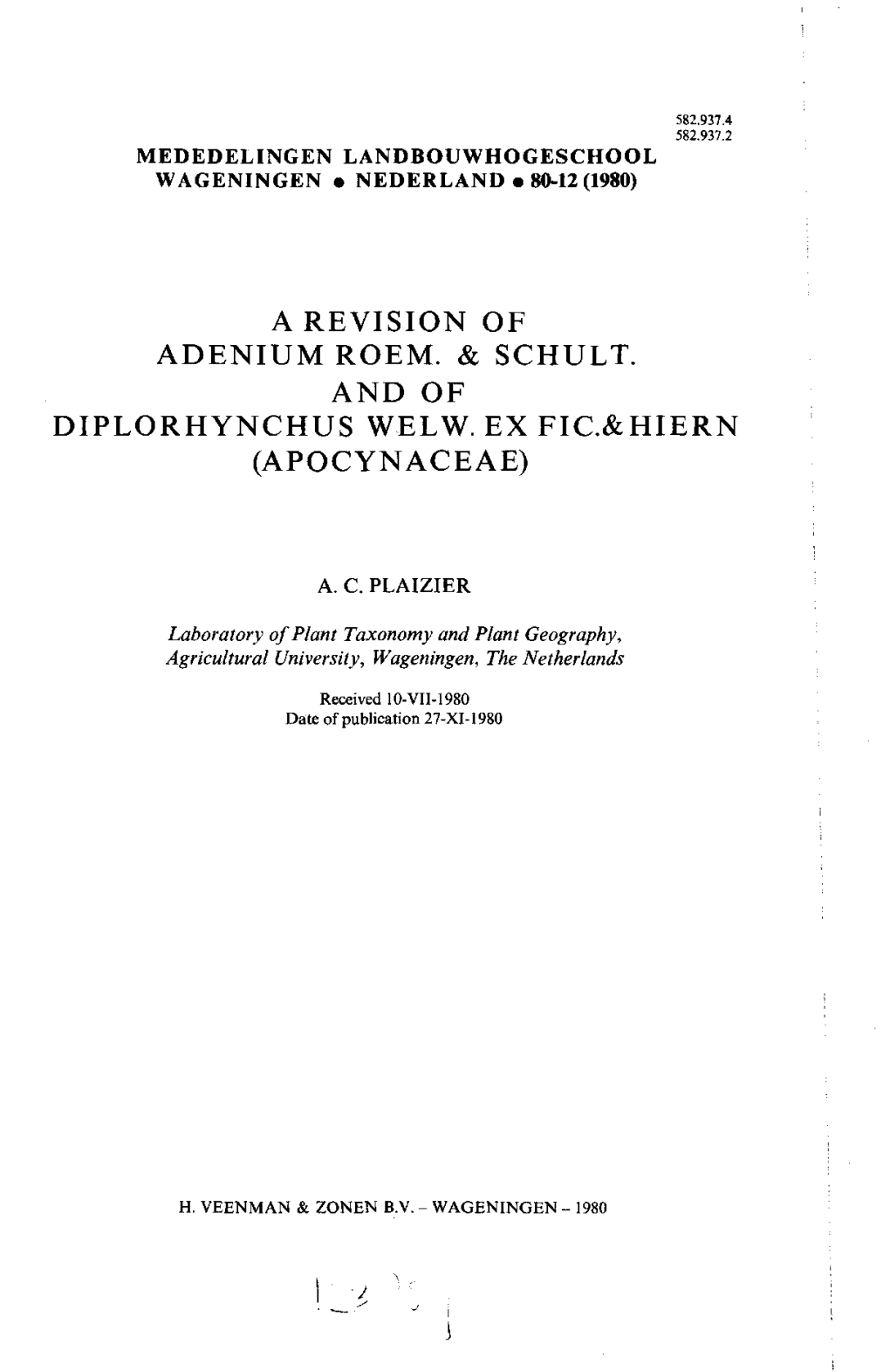 A Revision of Adenium Roem. & Schult. and Of