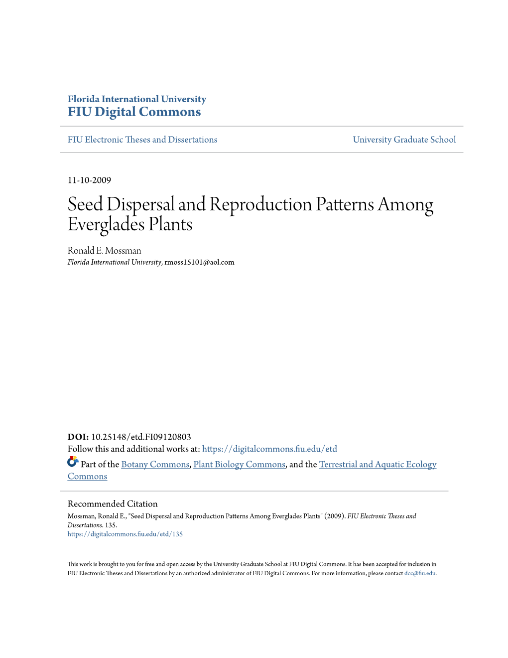 Seed Dispersal and Reproduction Patterns Among Everglades Plants Ronald E