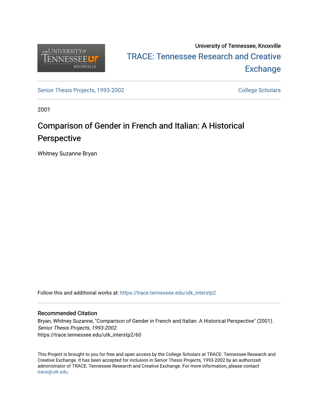 Comparison of Gender in French and Italian: a Historical Perspective