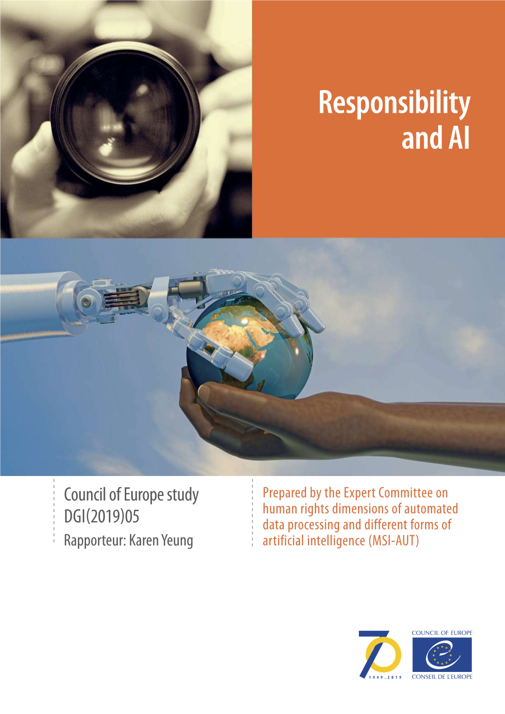 Responsibility and AI: a Study of the Implications of Advanced Digital Technologies