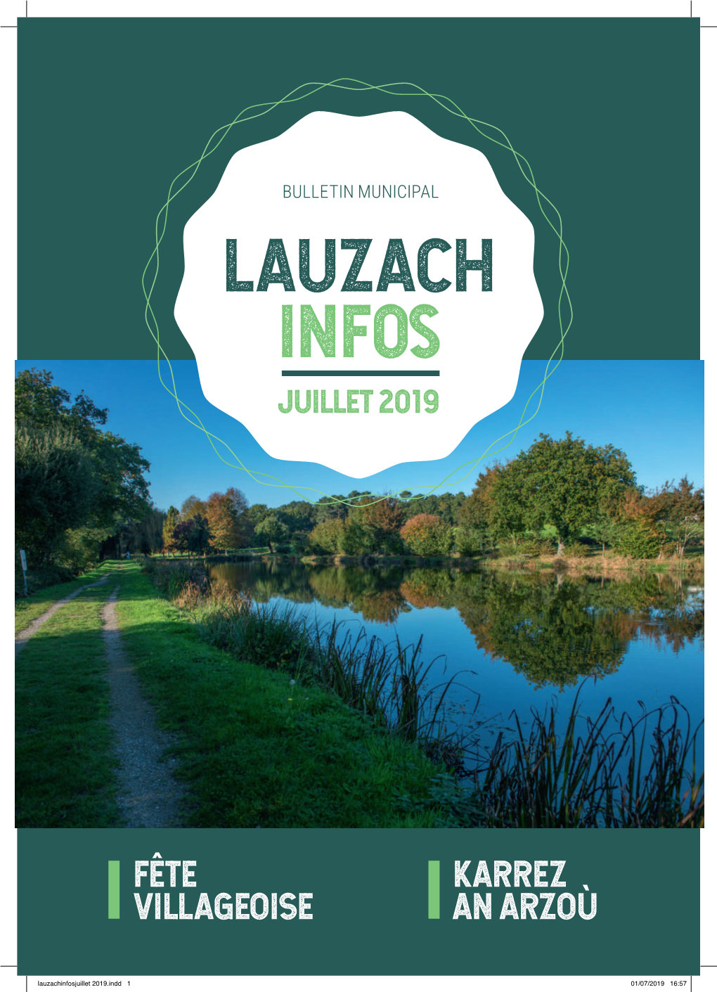 Lauzachinfosjuillet 2019.Indd 1 01/07/2019 16:57 SOMMAIRE INFOS