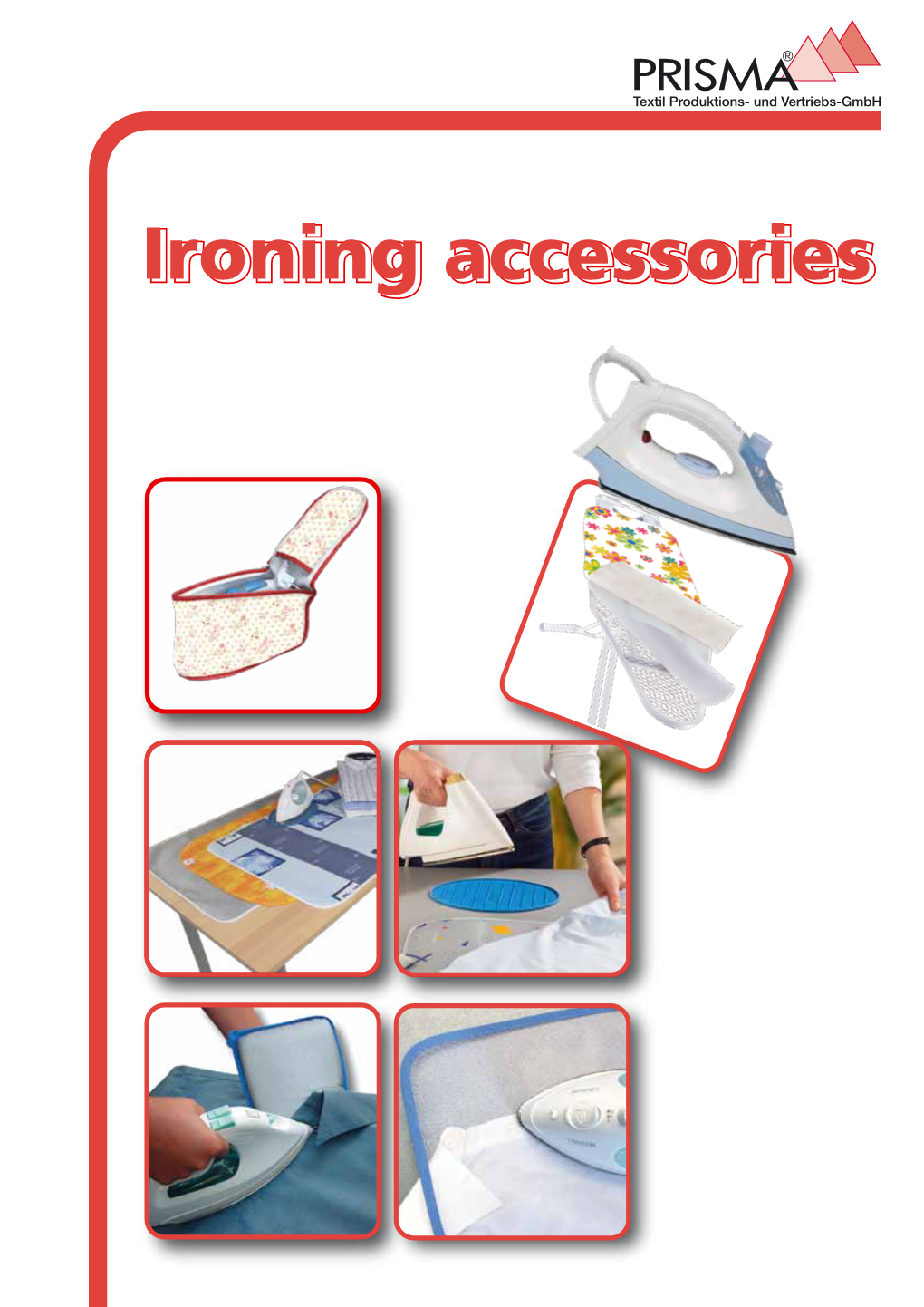 Ironing Accessoriesaccessories You Stand to Benefit Our Many Years of Experience, from Our Flexibility and Our High Quality Standards