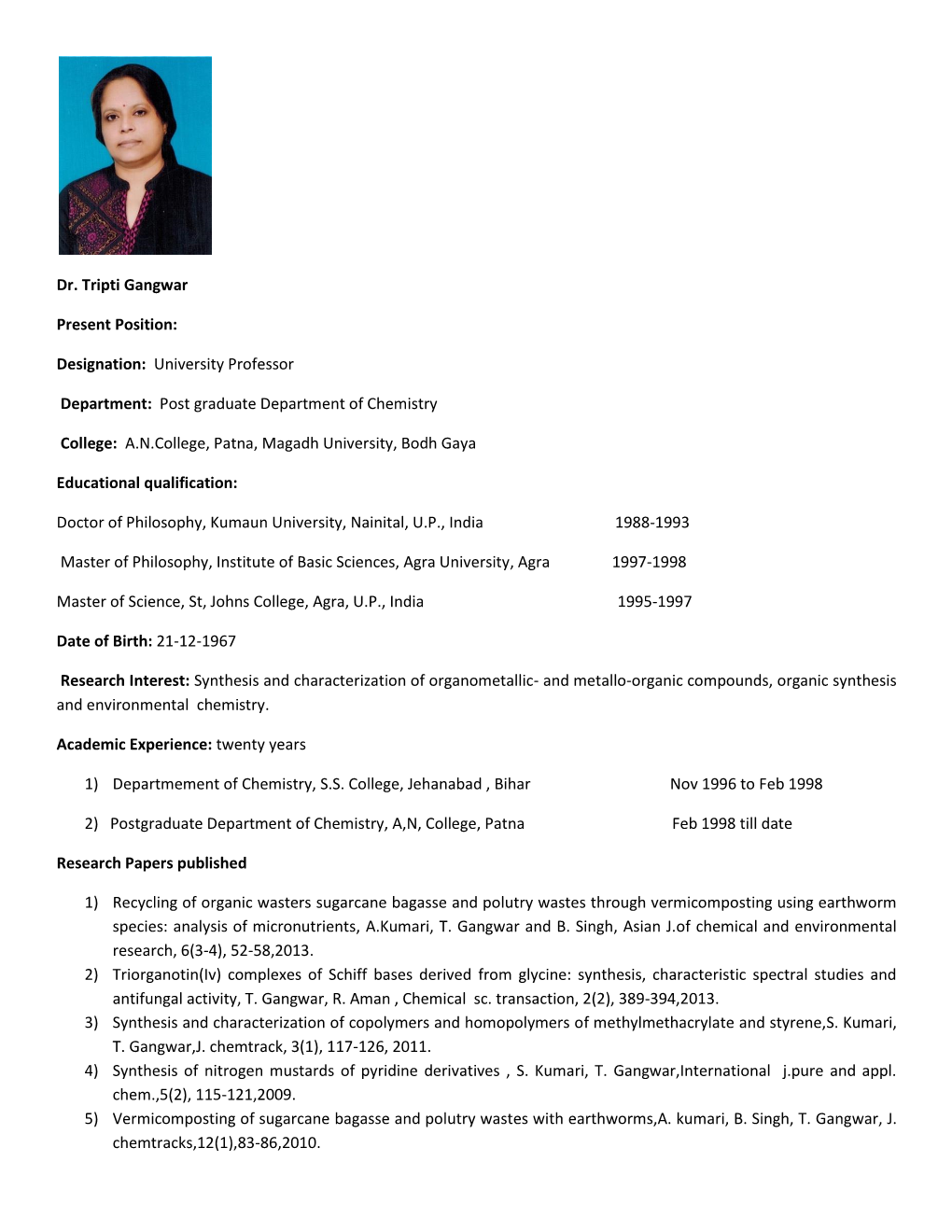 Dr. Tripti Gangwar Present Position: Designation