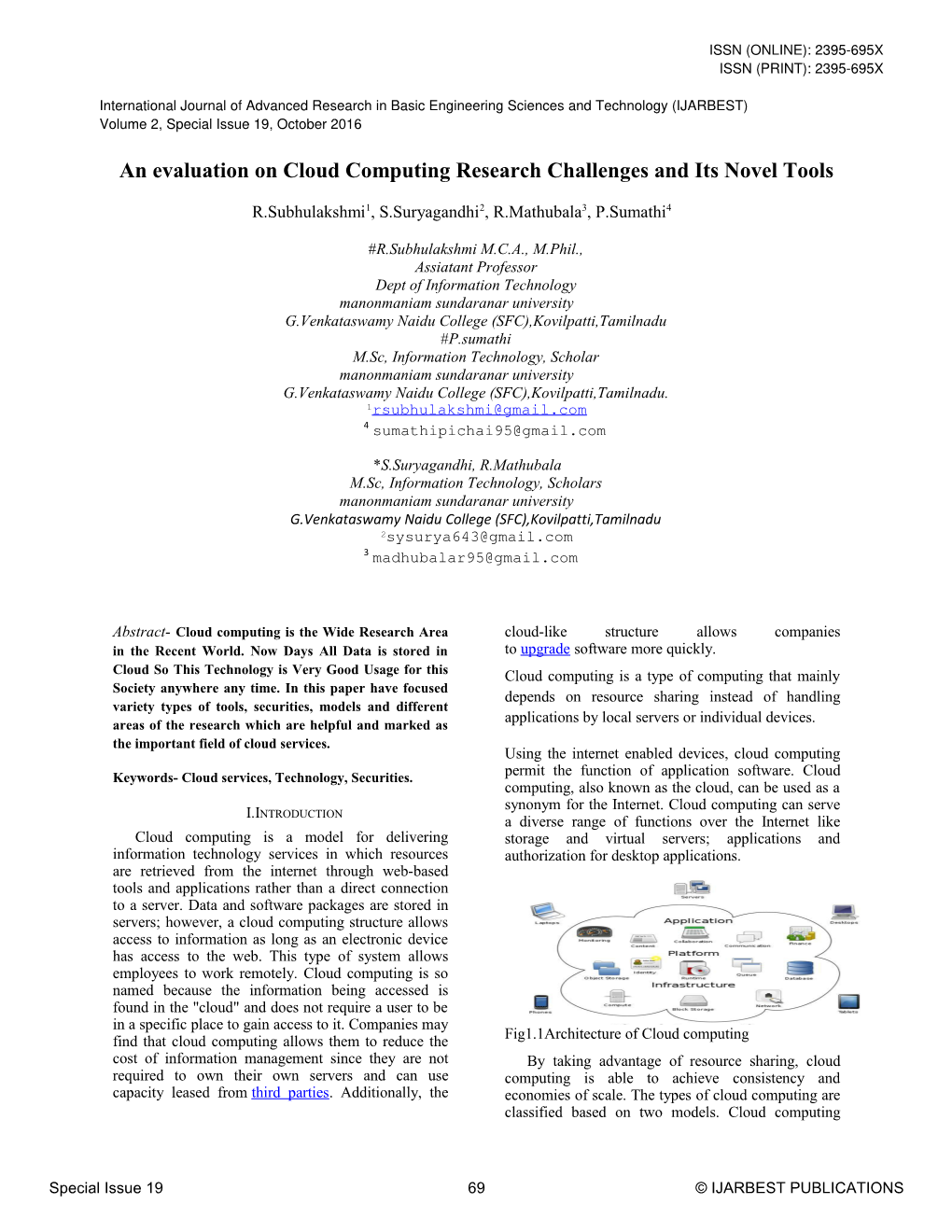 An Evaluation on Cloud Computing Research Challenges and Its Novel Tools