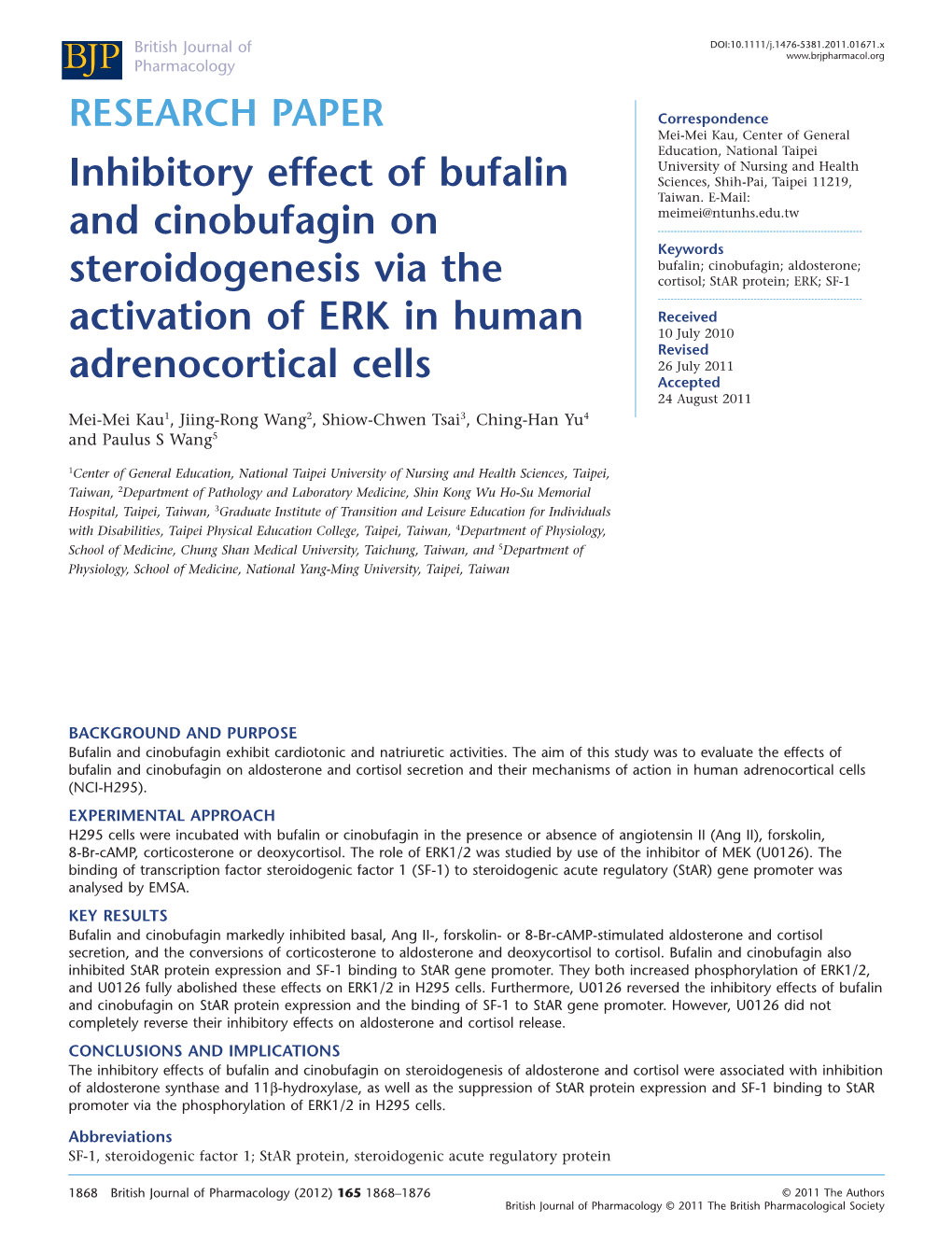 Inhibitory Effect of Bufalin and Cinobufagin on Steroidogenesis Via the Activation of ERK in Human Adrenocortical Cells