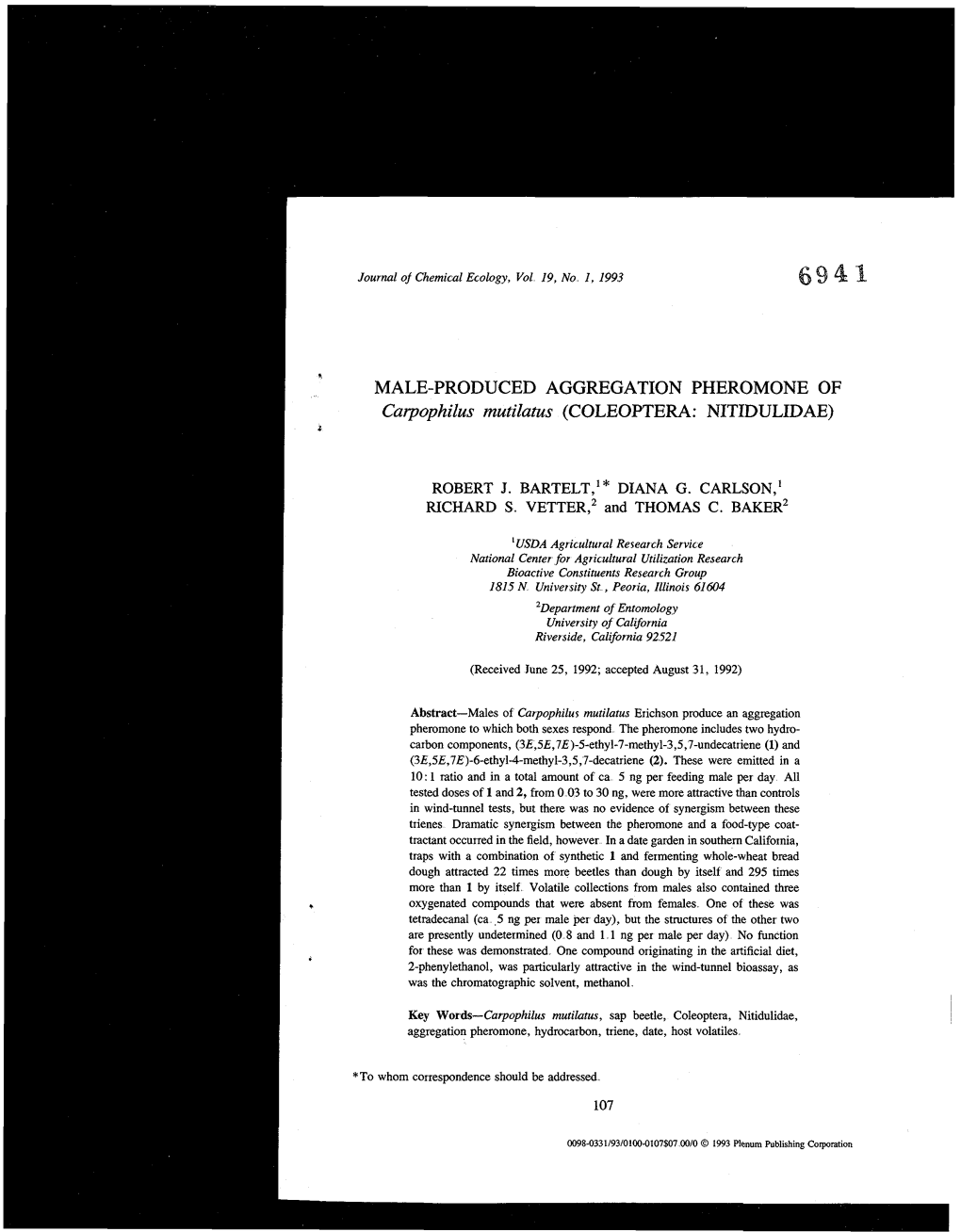 MALE-PRODUCED AGGREGATION PHEROMONE of Carpophilus Mutilatus (COLEOPTERA: NITIDULIDAE)