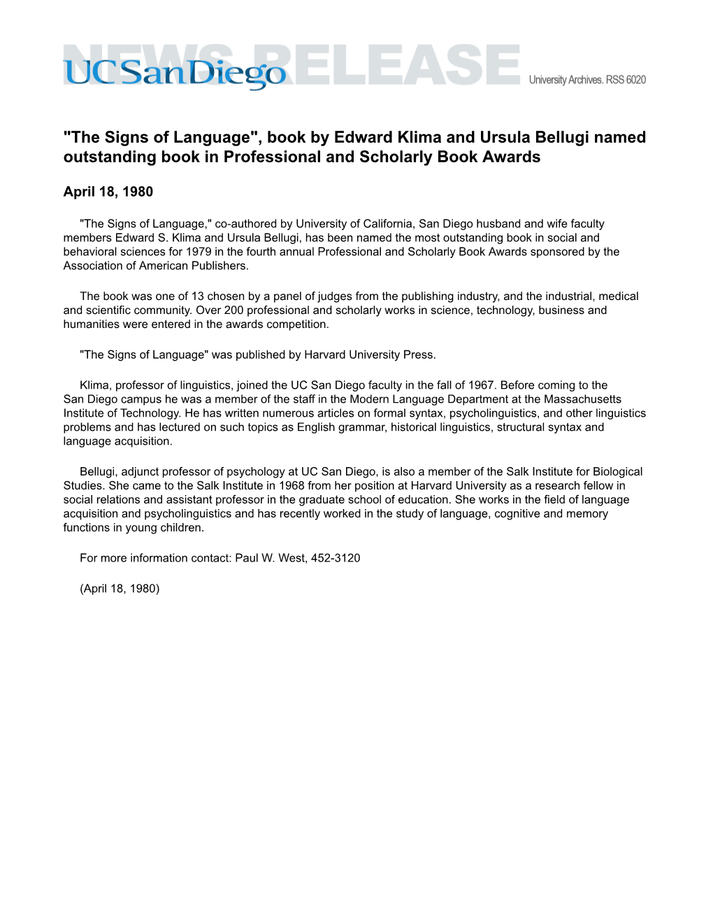 "The Signs of Language", Book by Edward Klima and Ursula Bellugi Named Outstanding Book in Professional and Scholarly Book Awards