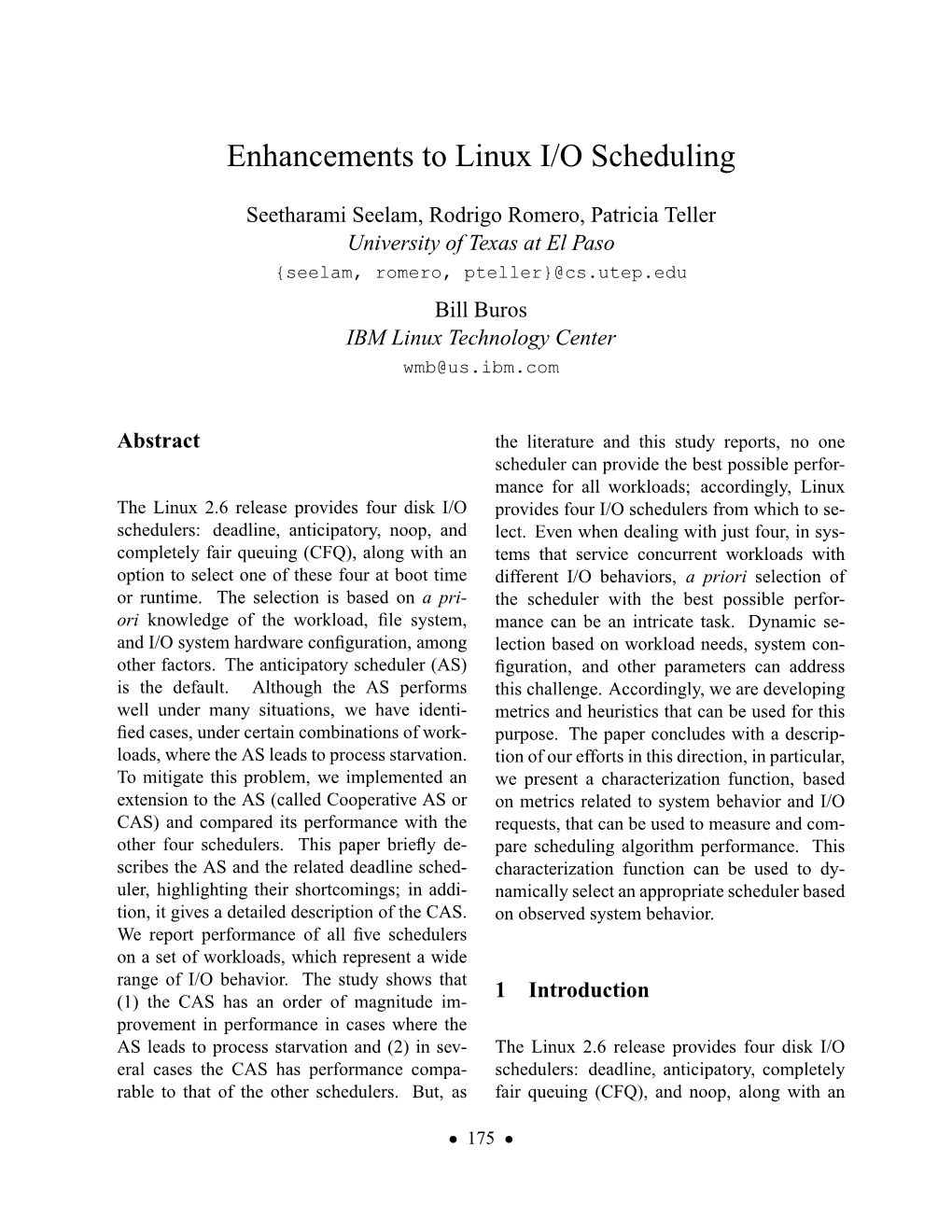 Enhancements to Linux I/O Scheduling