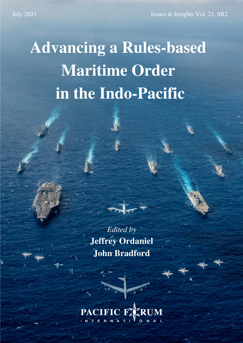 Advancing a Rules-Based Maritime Order in the Indo-Pacific