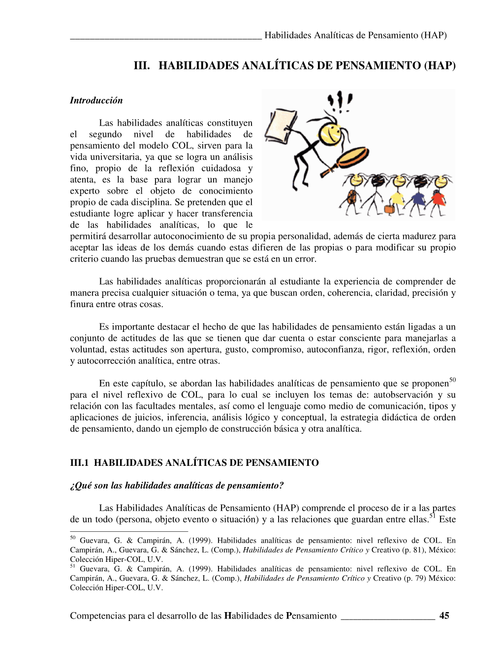 Iii. Habilidades Analíticas De Pensamiento (Hap)