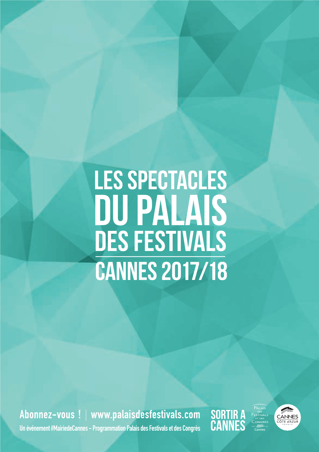 Les Spectacles Du Palais Des Festivals CANNES 2017/18