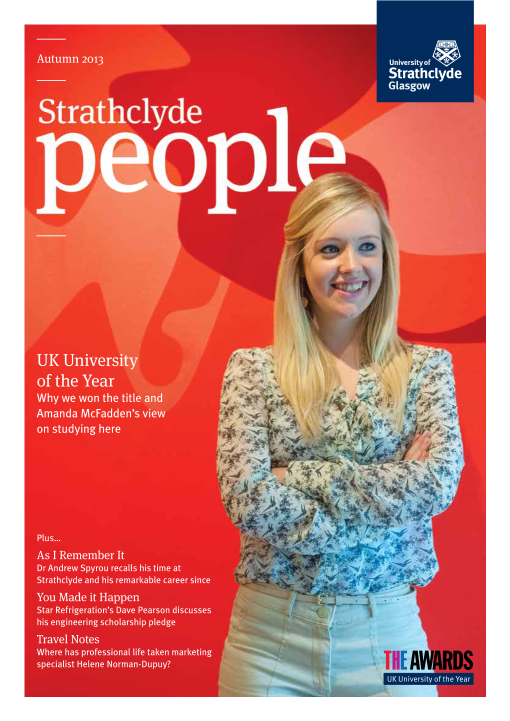 UK University of the Year Why We Won the Title and Amanda Mcfadden’S View on Studying Here