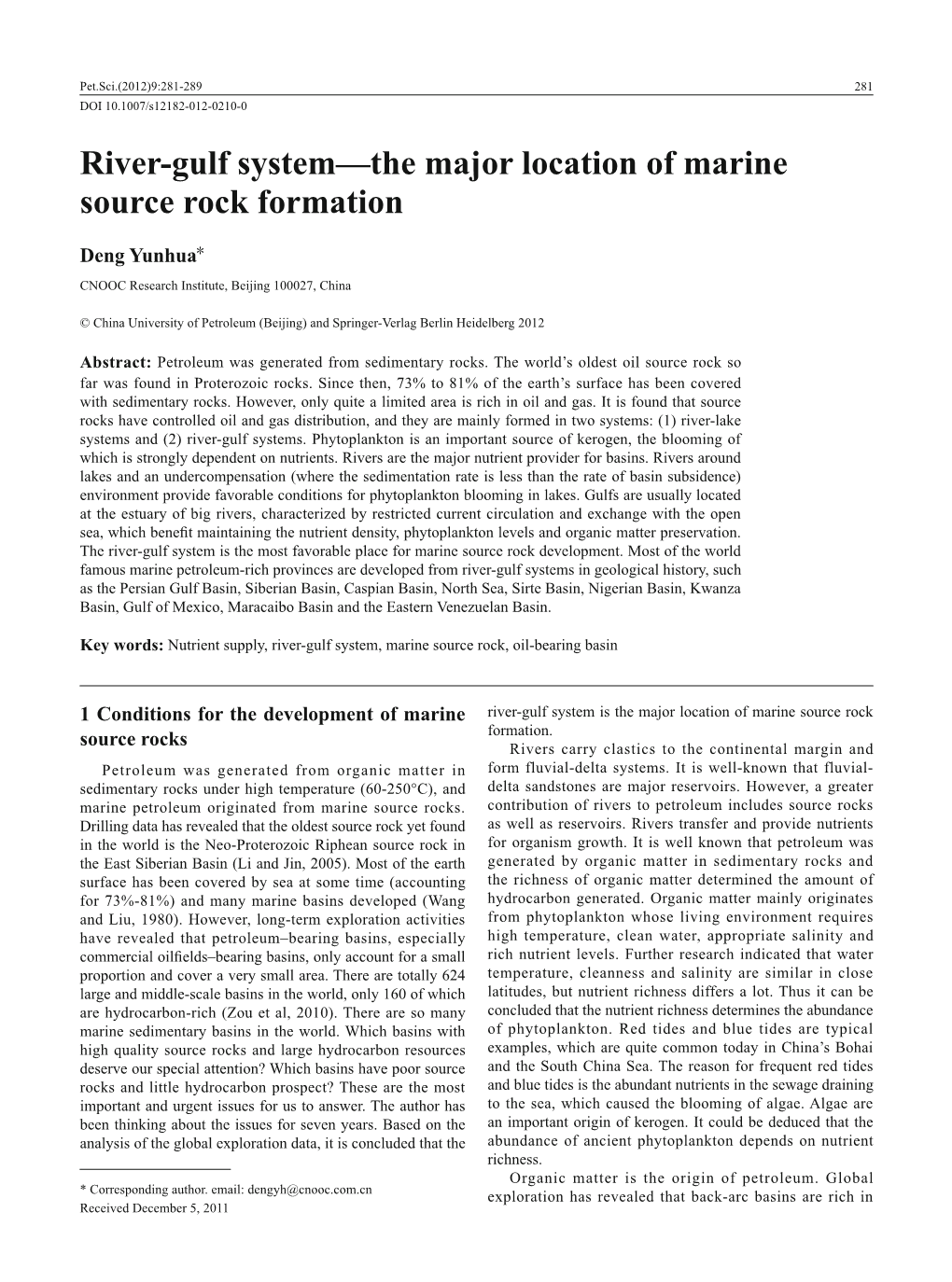 River-Gulf System—The Major Location of Marine Source Rock Formation