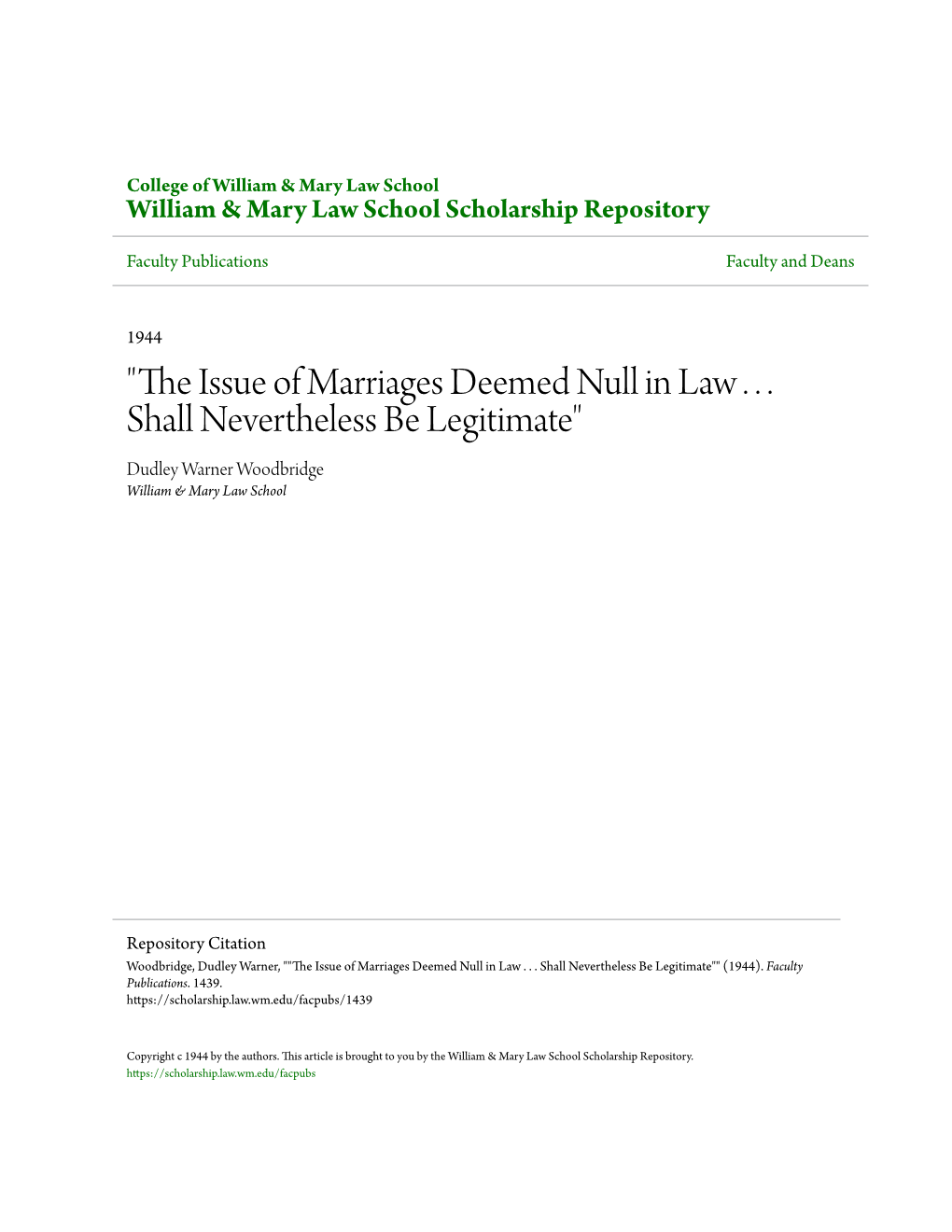 "The Issue of Marriages Deemed Null in Law . . . Shall Nevertheless Be