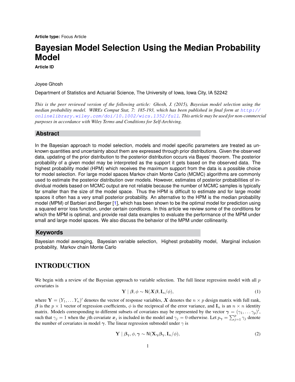 Bayesian Model Selection Using the Median Probability Model Article ID