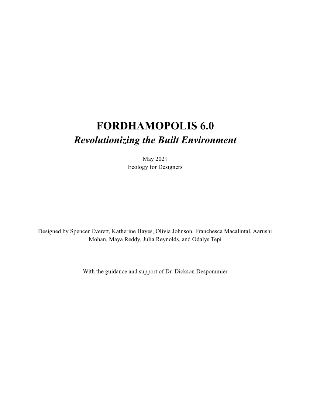 FORDHAMOPOLIS 6.0 Revolutionizing the Built Environment