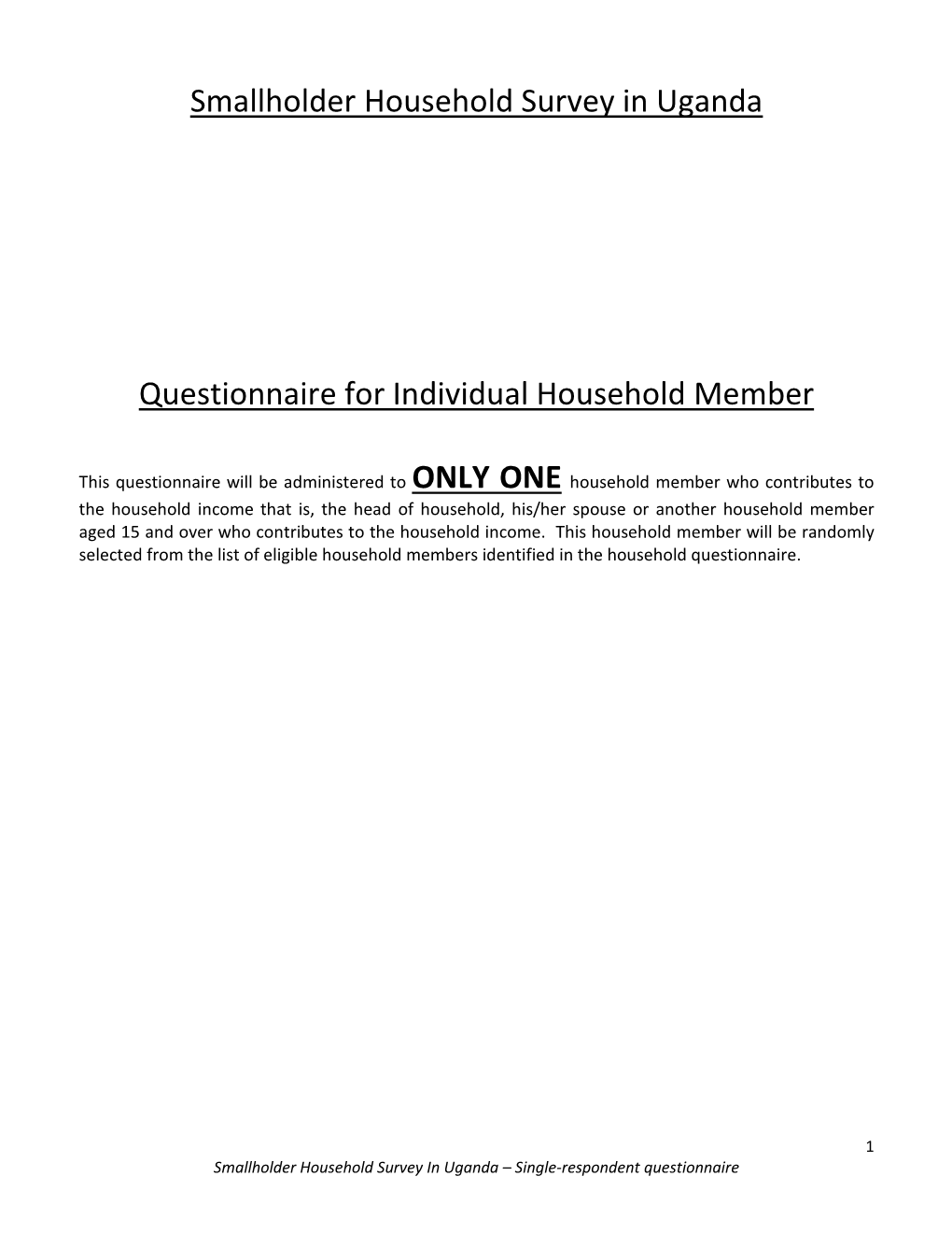 Smallholder Household Survey in Uganda Questionnaire For