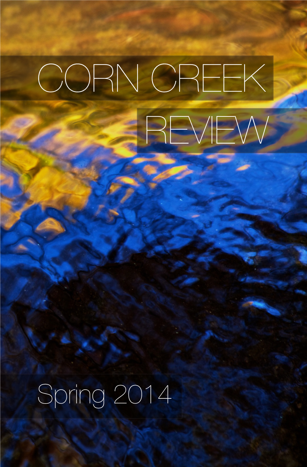 Corn Creek Review