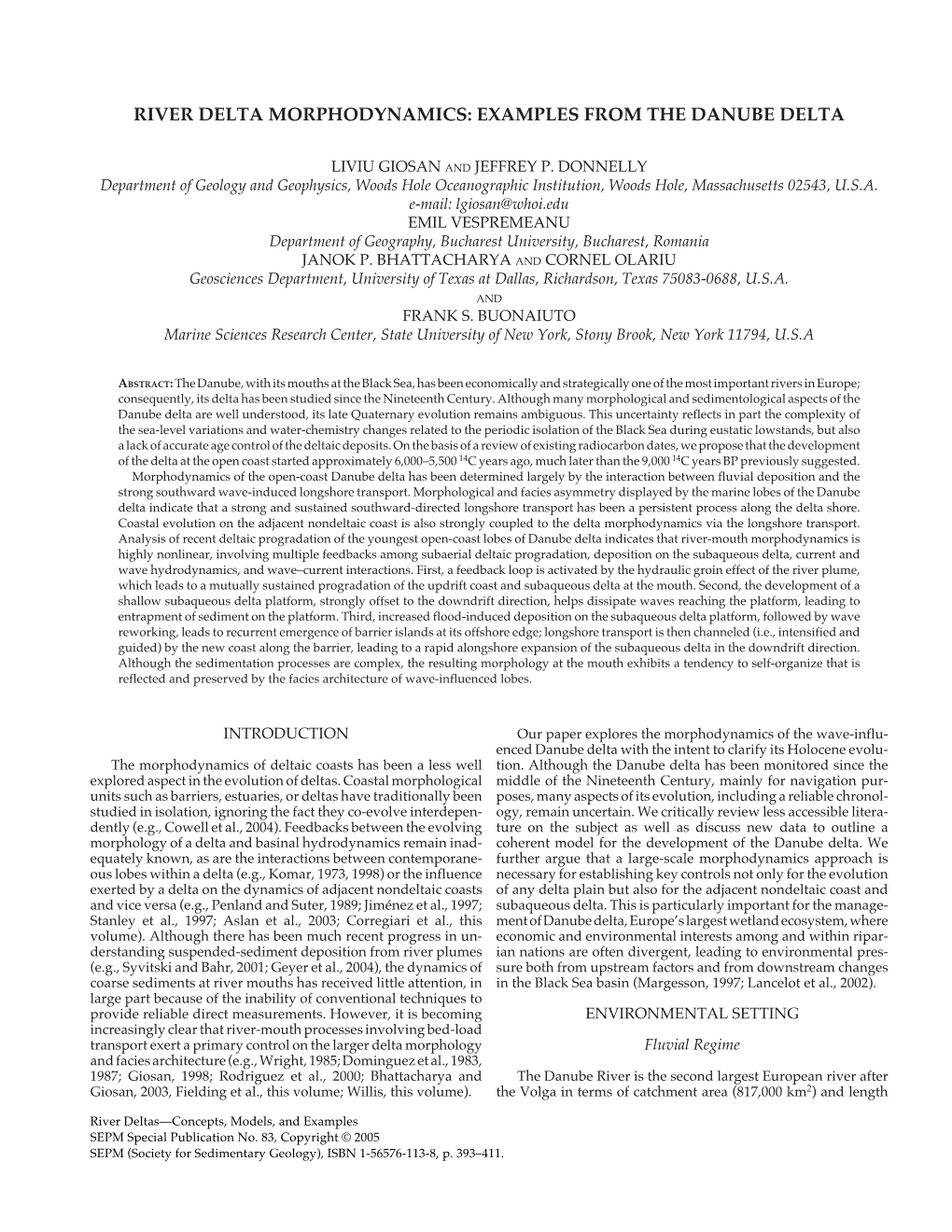 River Delta Morphodynamics: Examples from the Danube Delta