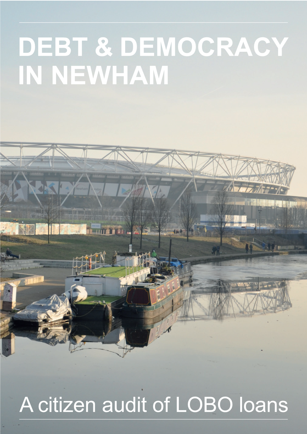 Debt & Democracy in Newham