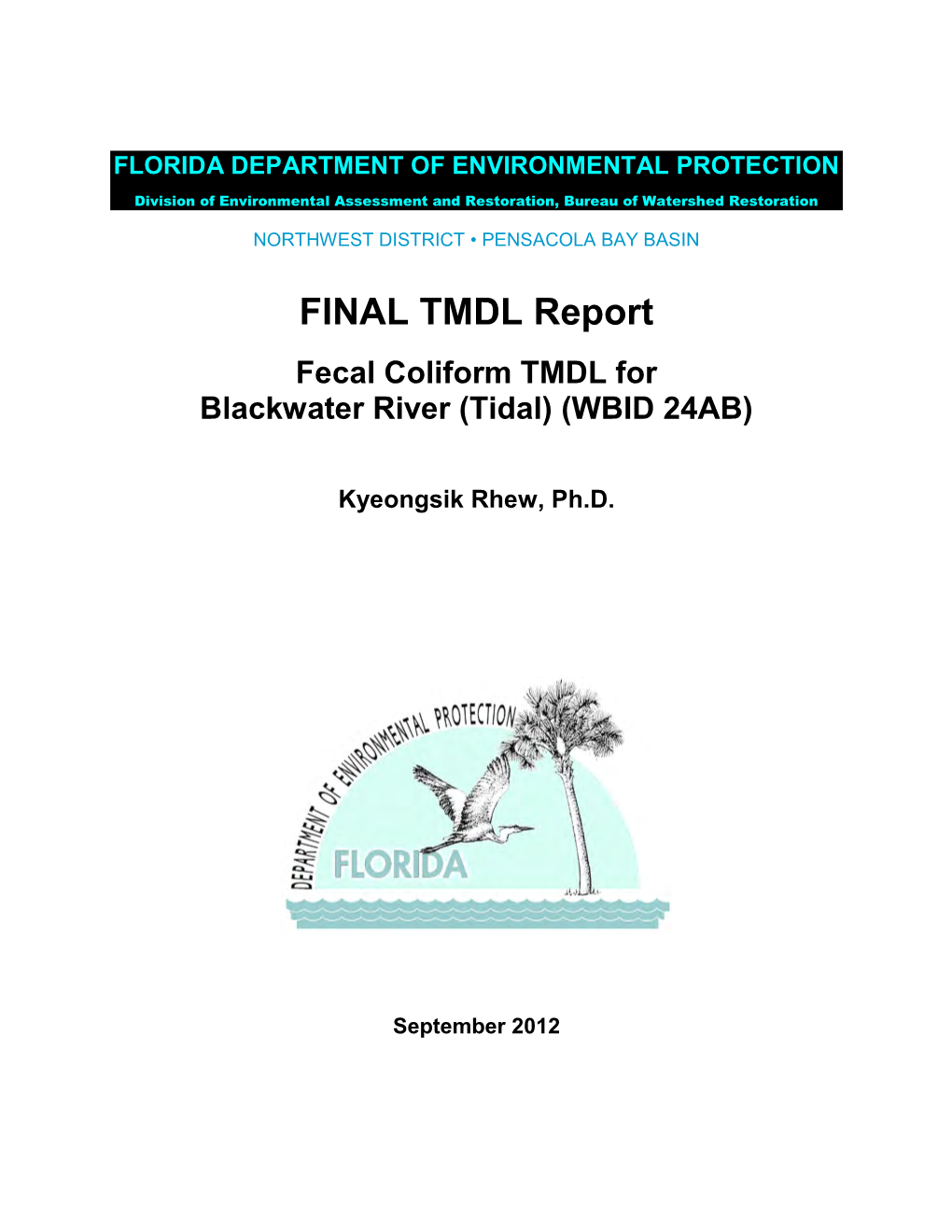 FINAL TMDL Report Fecal Coliform TMDL for Blackwater River