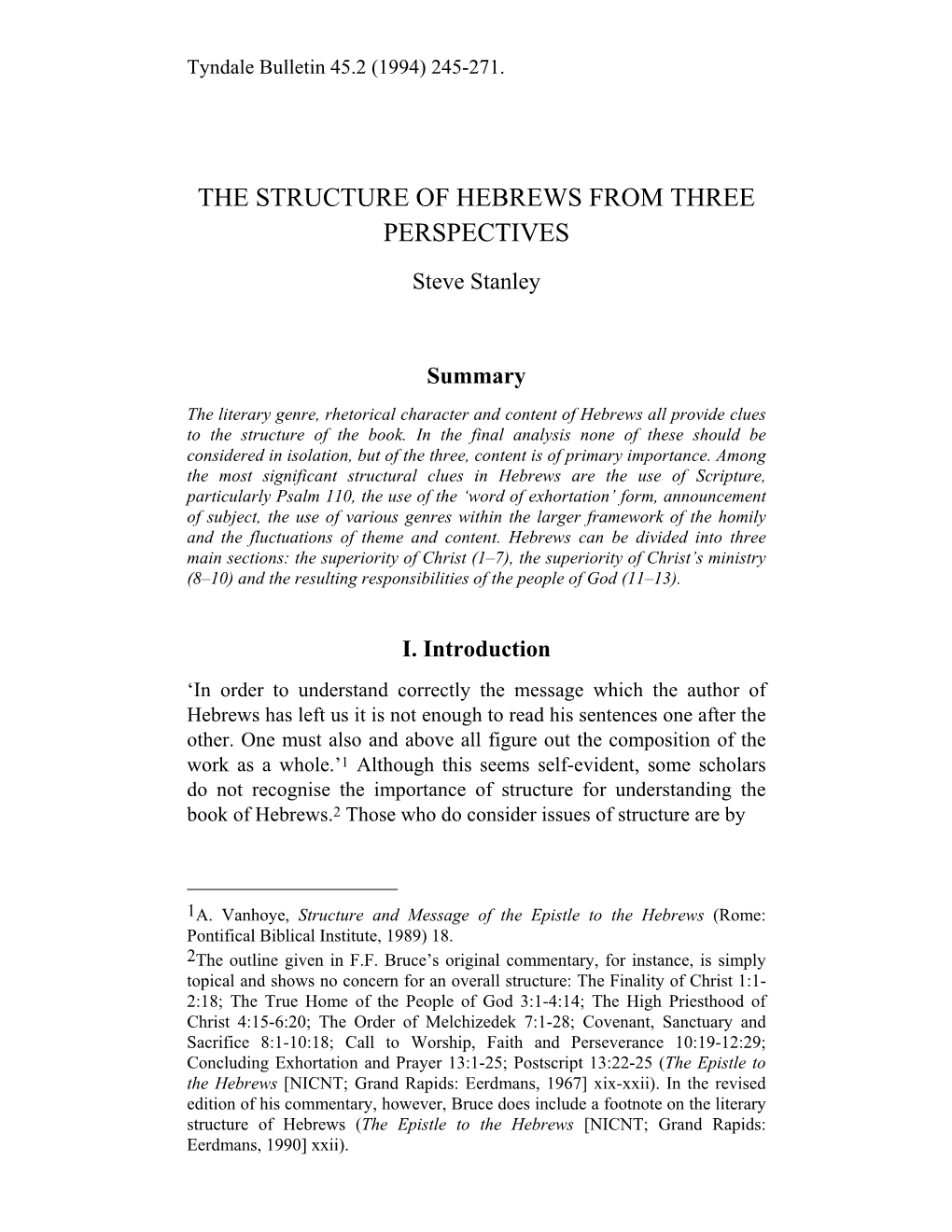 The Structure of Hebrews from Three Perspectives