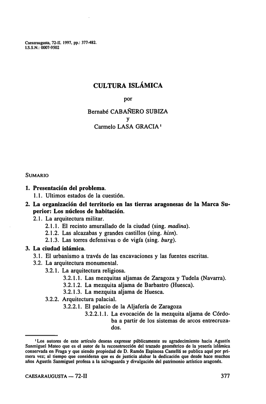 CULTURA ISLÁMICA Por Bernabé CABAÑERO SUBIZA Y Carmelo LASA GRACIA1