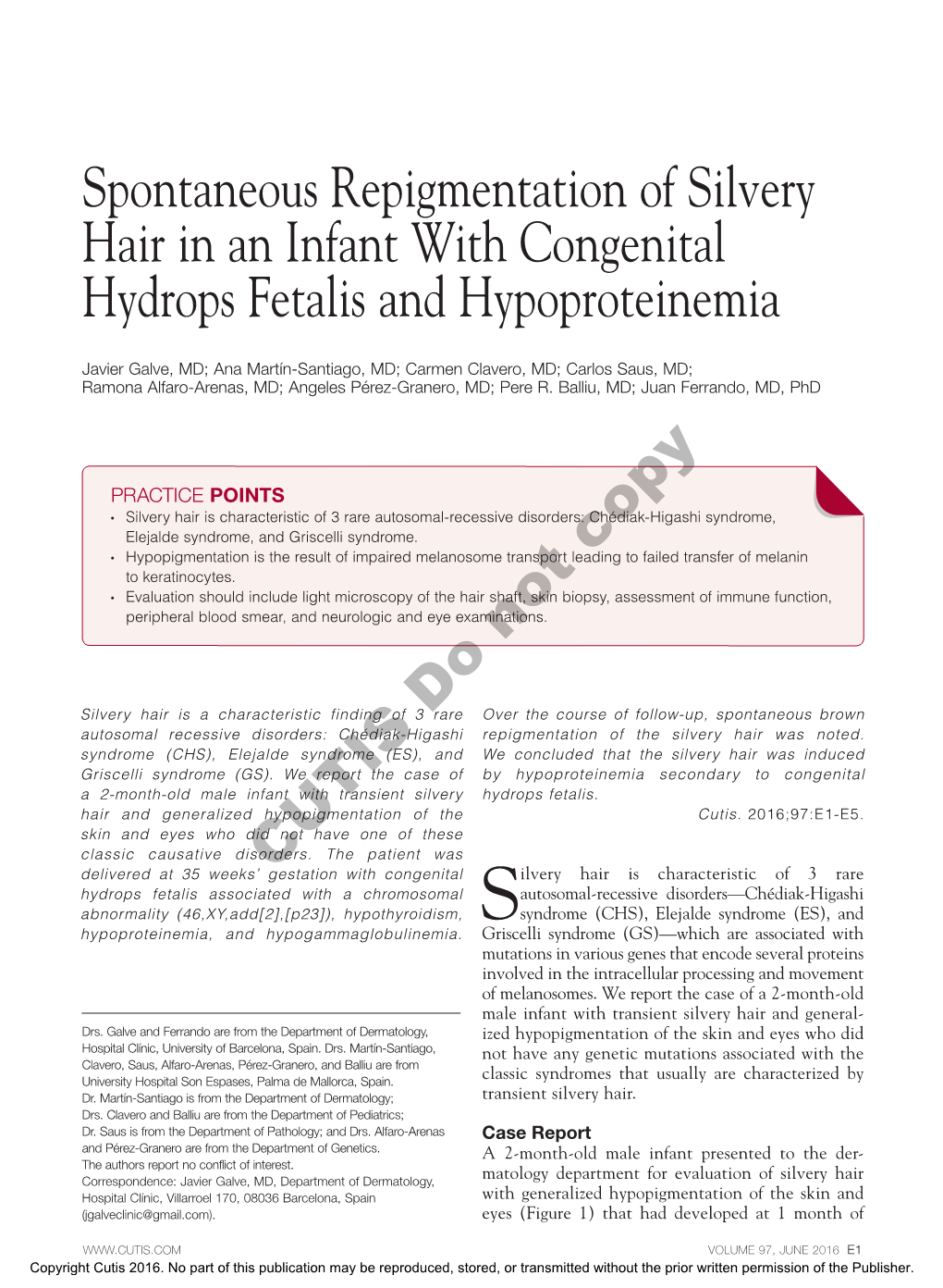 Spontaneous Repigmentation of Silvery Hair in an Infant with Congenital Hydrops Fetalis and Hypoproteinemia