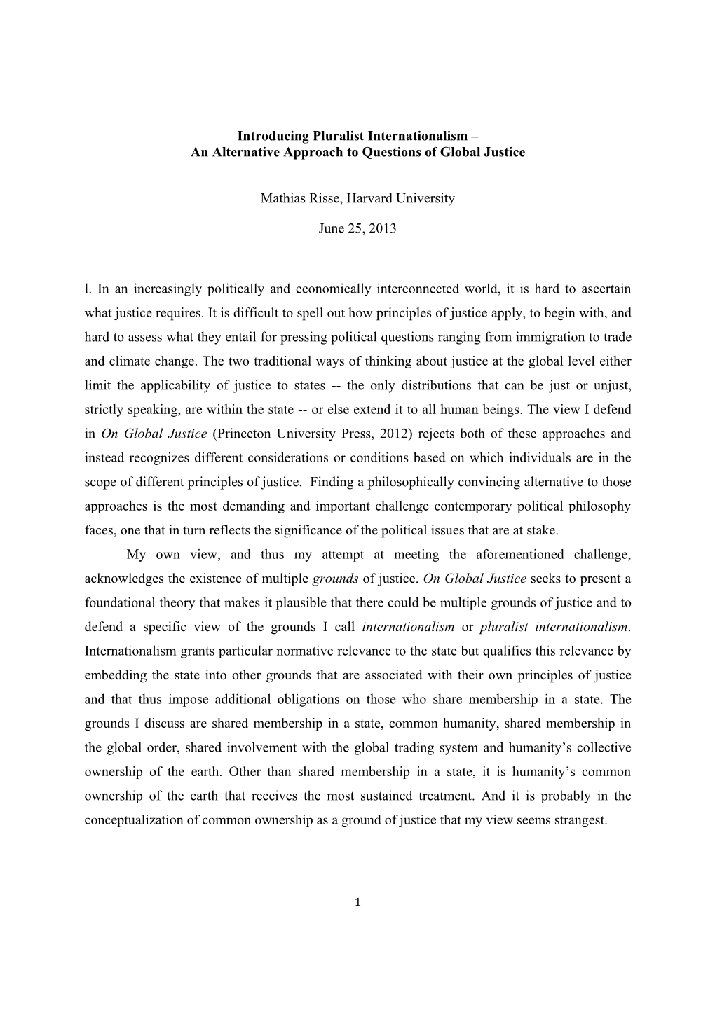 Introducing Pluralist Internationalism – an Alternative Approach to Questions of Global Justice