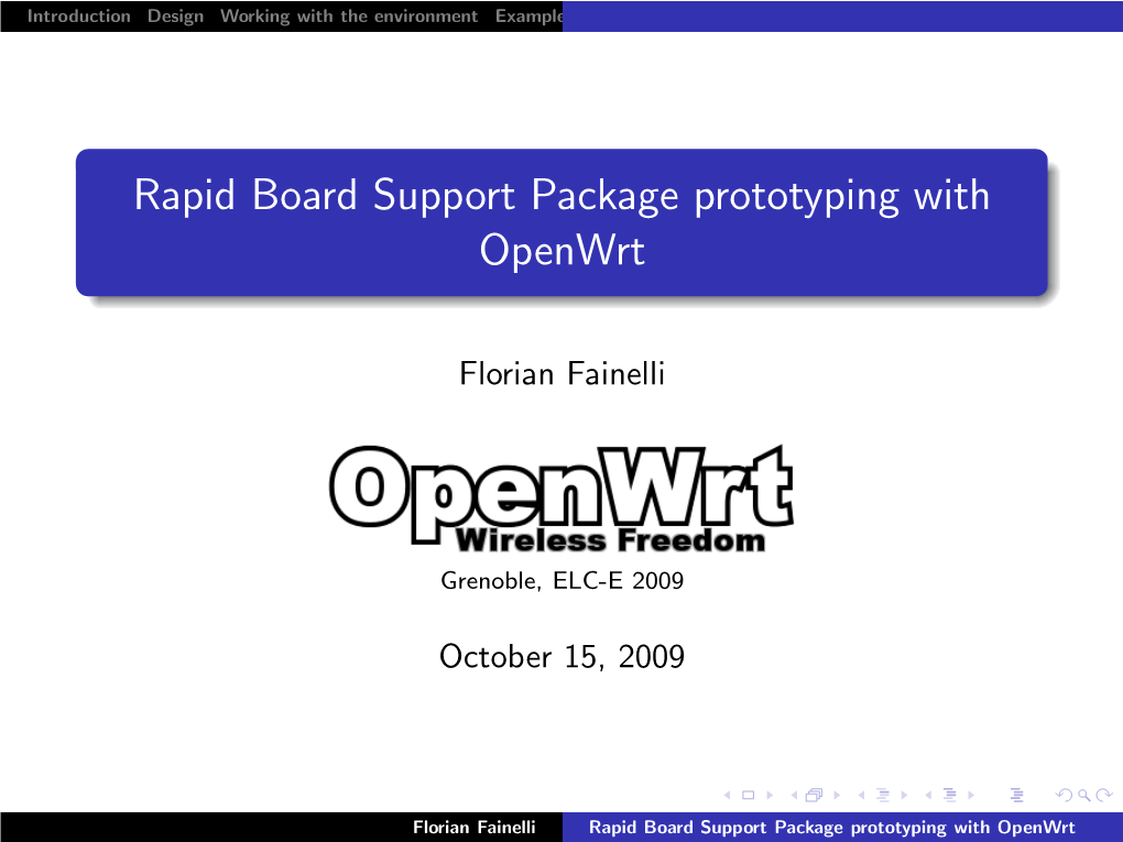 Rapid Board Support Package Prototyping with Openwrt