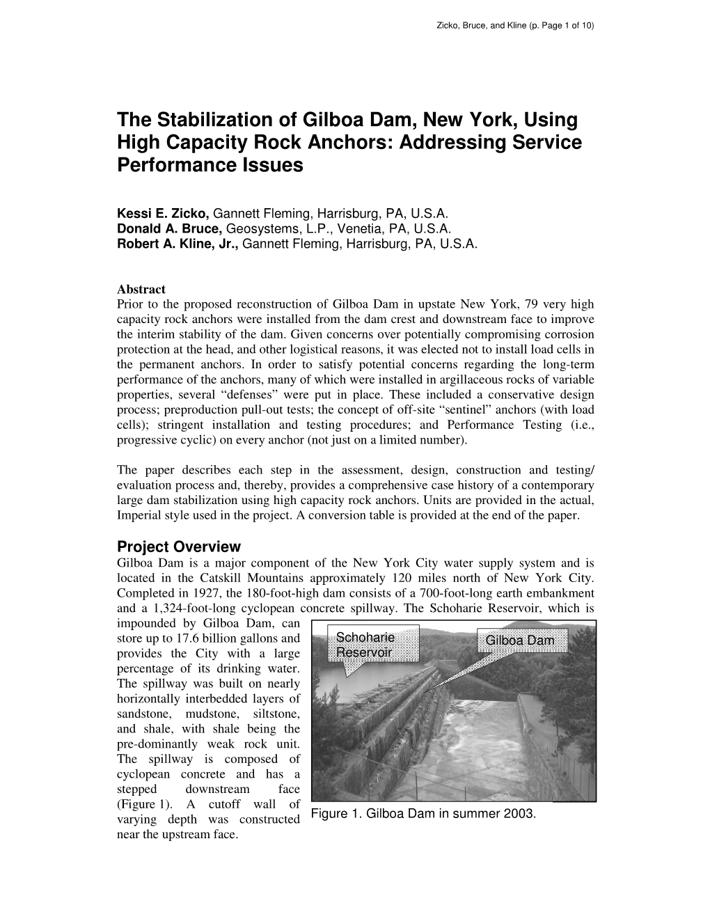The Stabilization of Gilboa Dam, New York, Using High Capacity Rock Anchors: Addressing Service Performance Issues