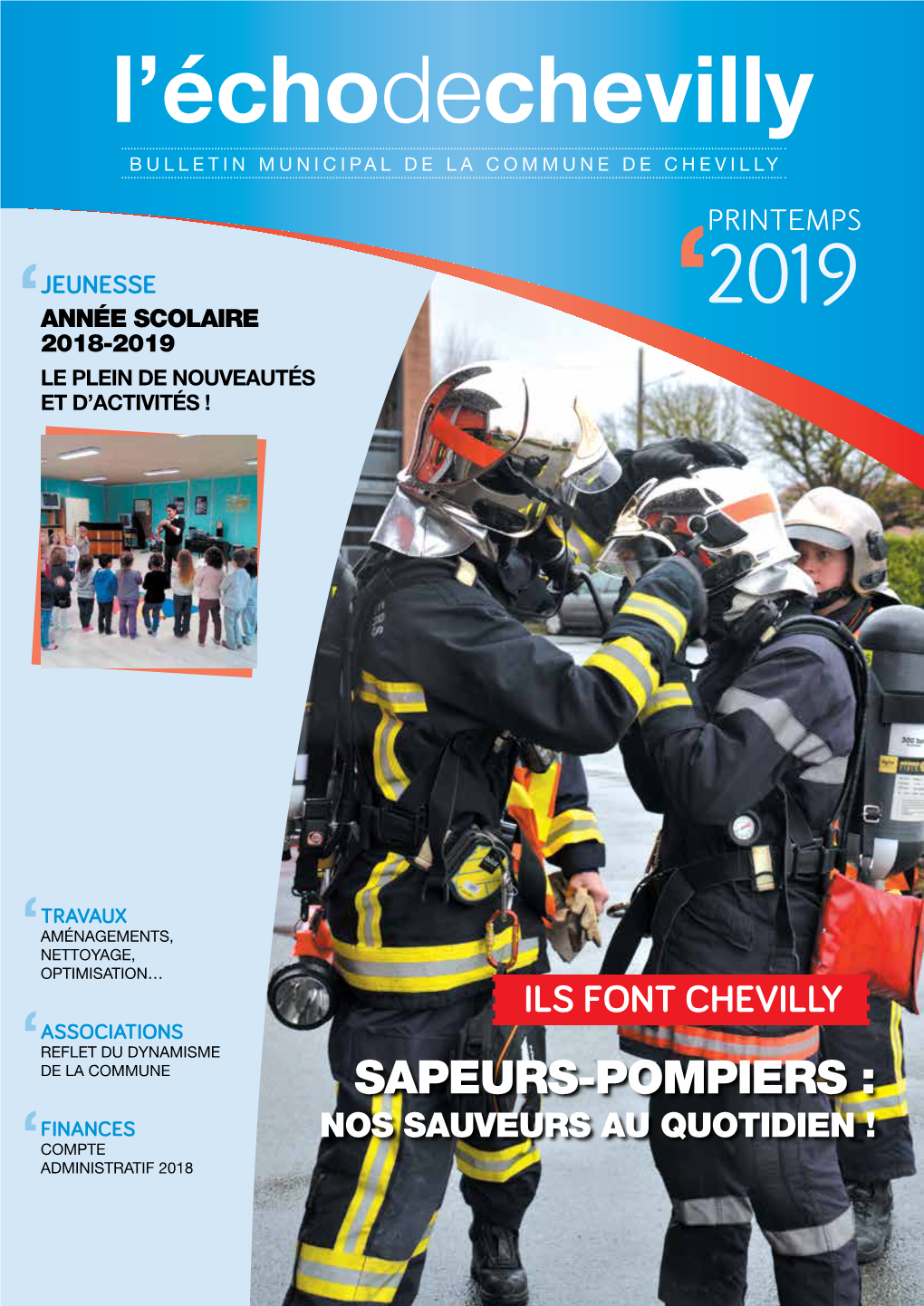 Sapeurs-Pompiers : Finances Nos Sauveurs Au Quotidien ! Compte Administratif 2018 Édito