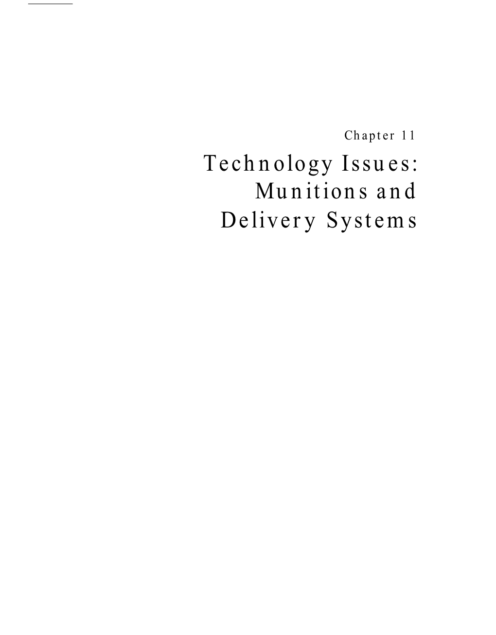 11: Technology Issues: Munitions and Delivery Systems