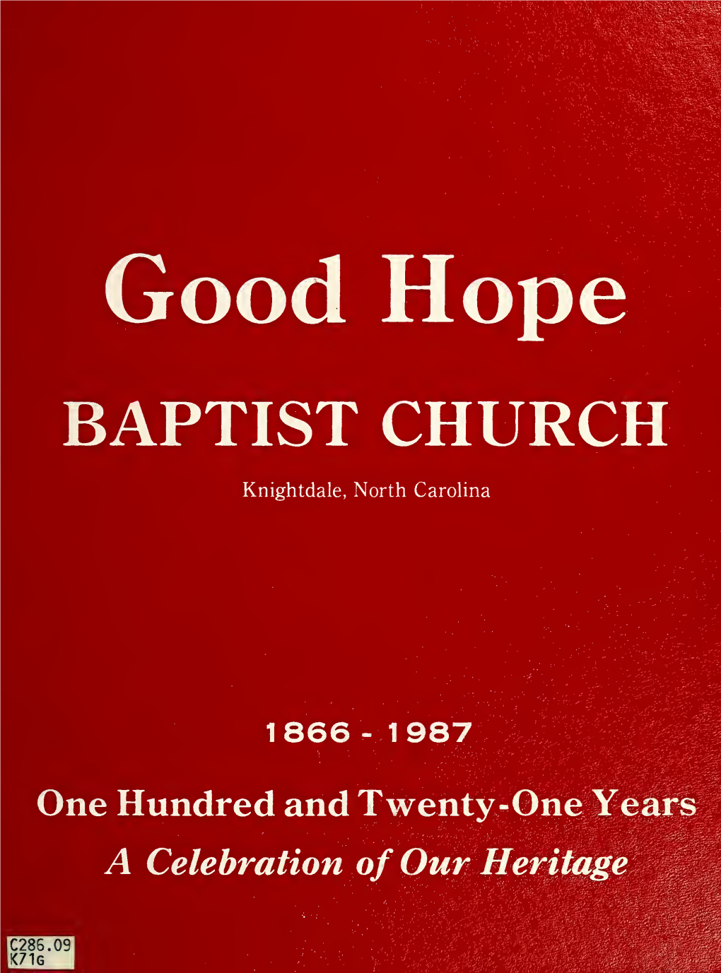 Good Hope Baptist Church, Knightdale, North Carolina, 1866