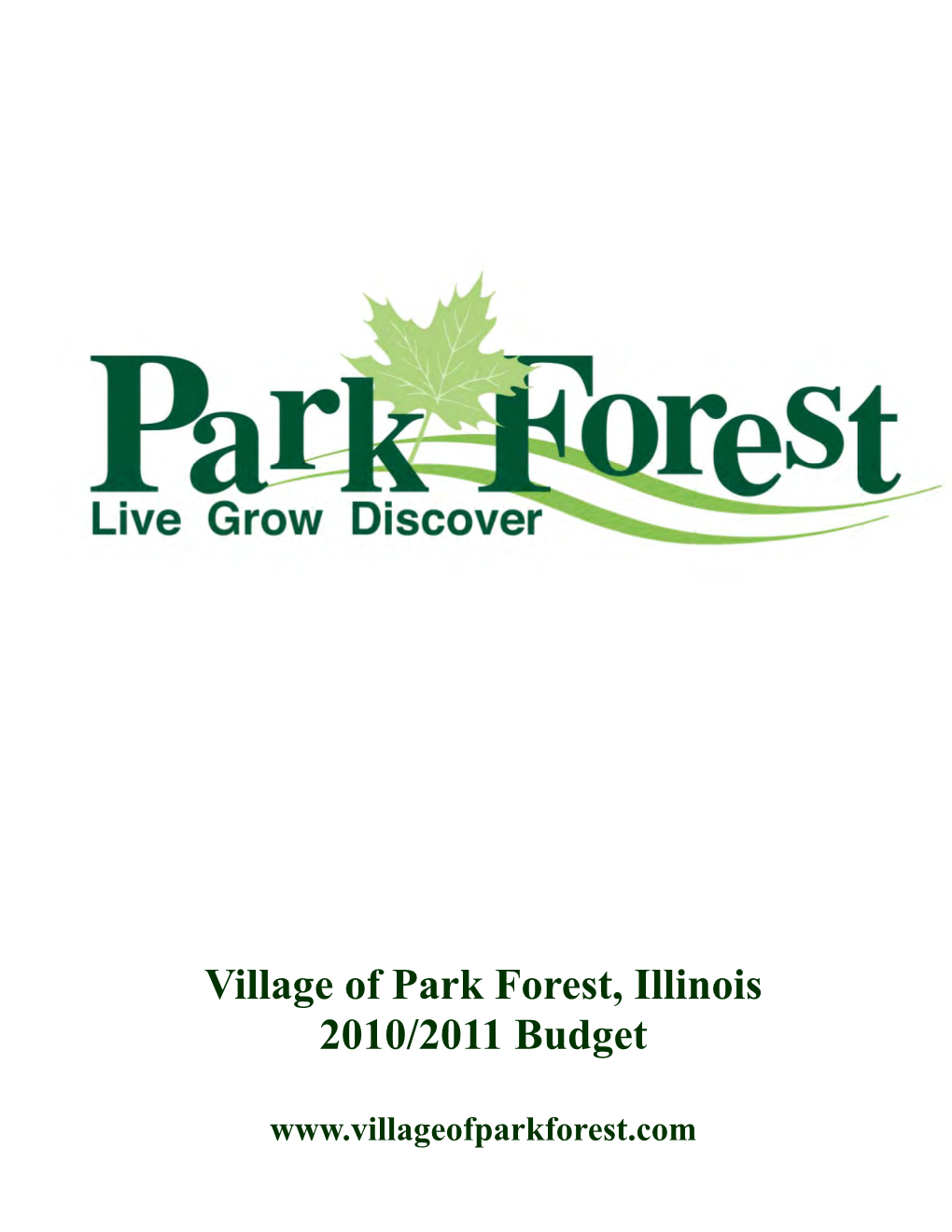Village of Park Forest, Illinois 2010/2011 Budget
