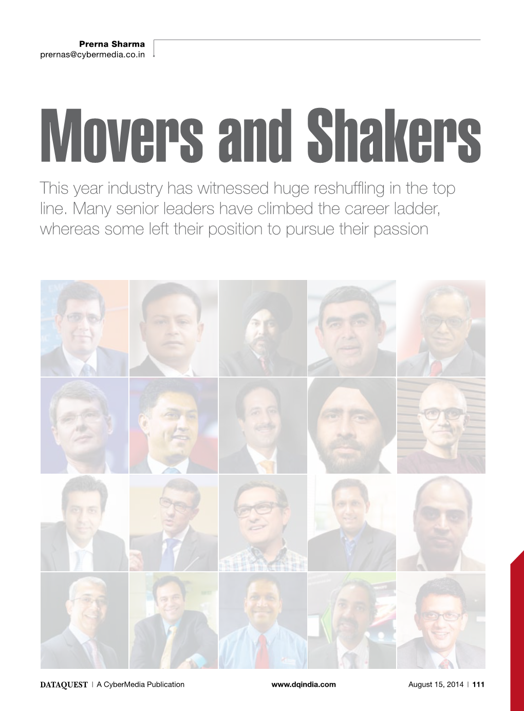 Movers and Shakers This Year Industry Has Witnessed Huge Reshuffling in the Top Line